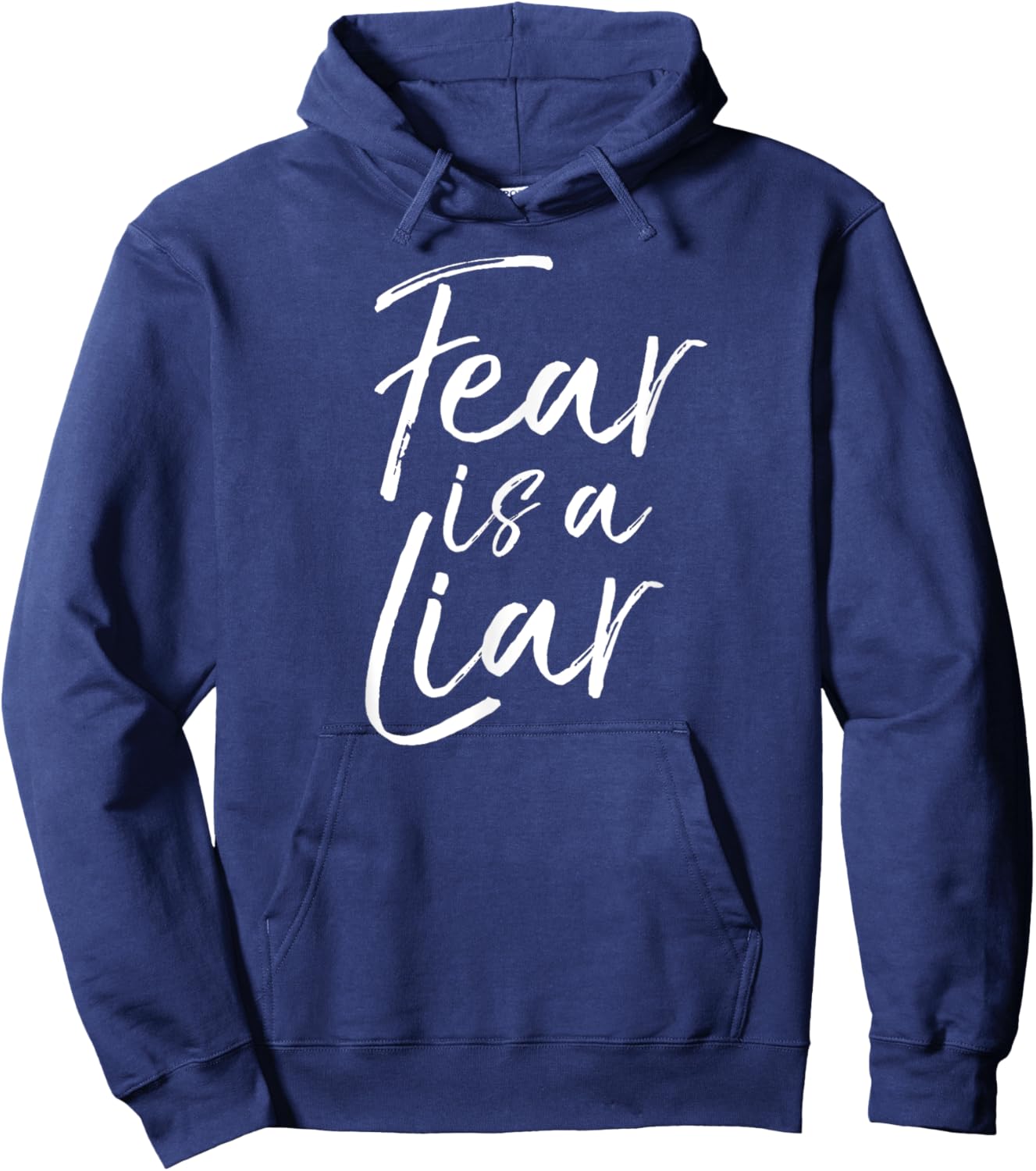 Fear is a Liar Bible Verse Quote Christian Faith over Fear Hoodie - Hoodie | Navy