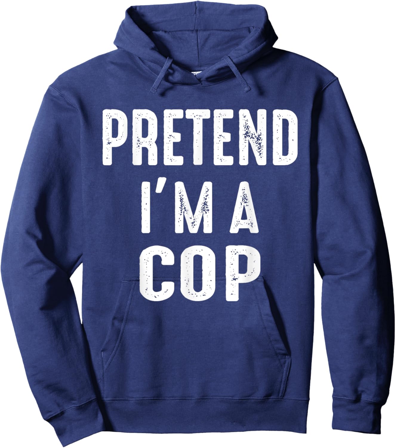Pretend I'm A Cop Family Matching Halloween Costume Hoodie - Hoodie | Navy