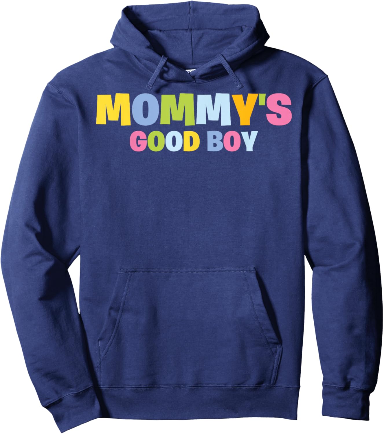 Mommy's Good Boy Kids Toddler Funny Saying Novelty Hoodie - Hoodie | Navy