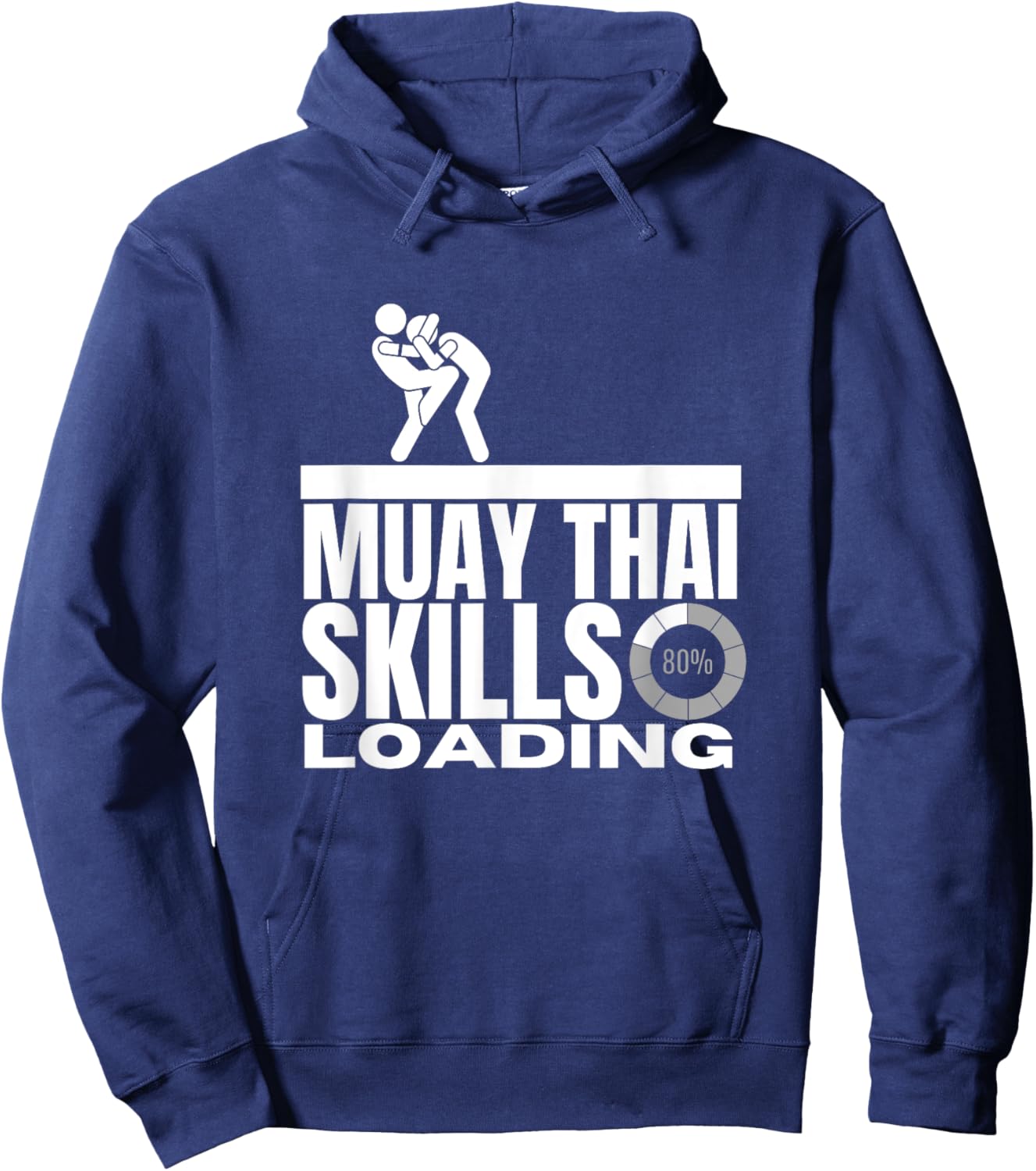 Muay Thai Skills Loading Funny Muay Thai Hoodie - Hoodie | Navy