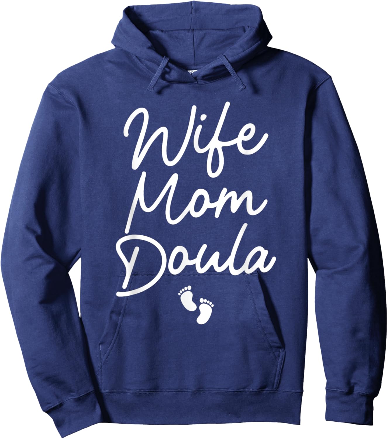 Best Doula Design Wife Mom Labor & Delivery Doula Hoodie - Hoodie | Navy