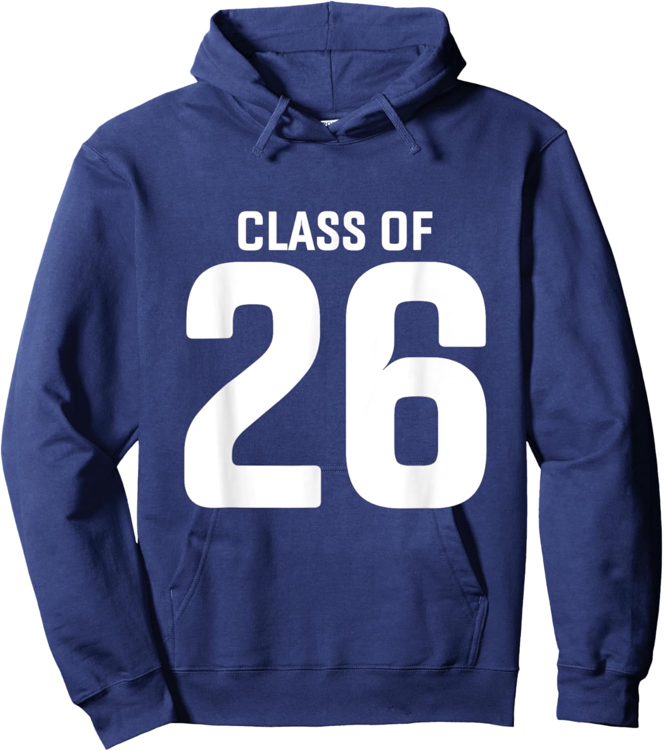 Senior 2026 Class of 2026 Seniors Graduation 2026 Senior 26 Hoodie - Hoodie | Navy