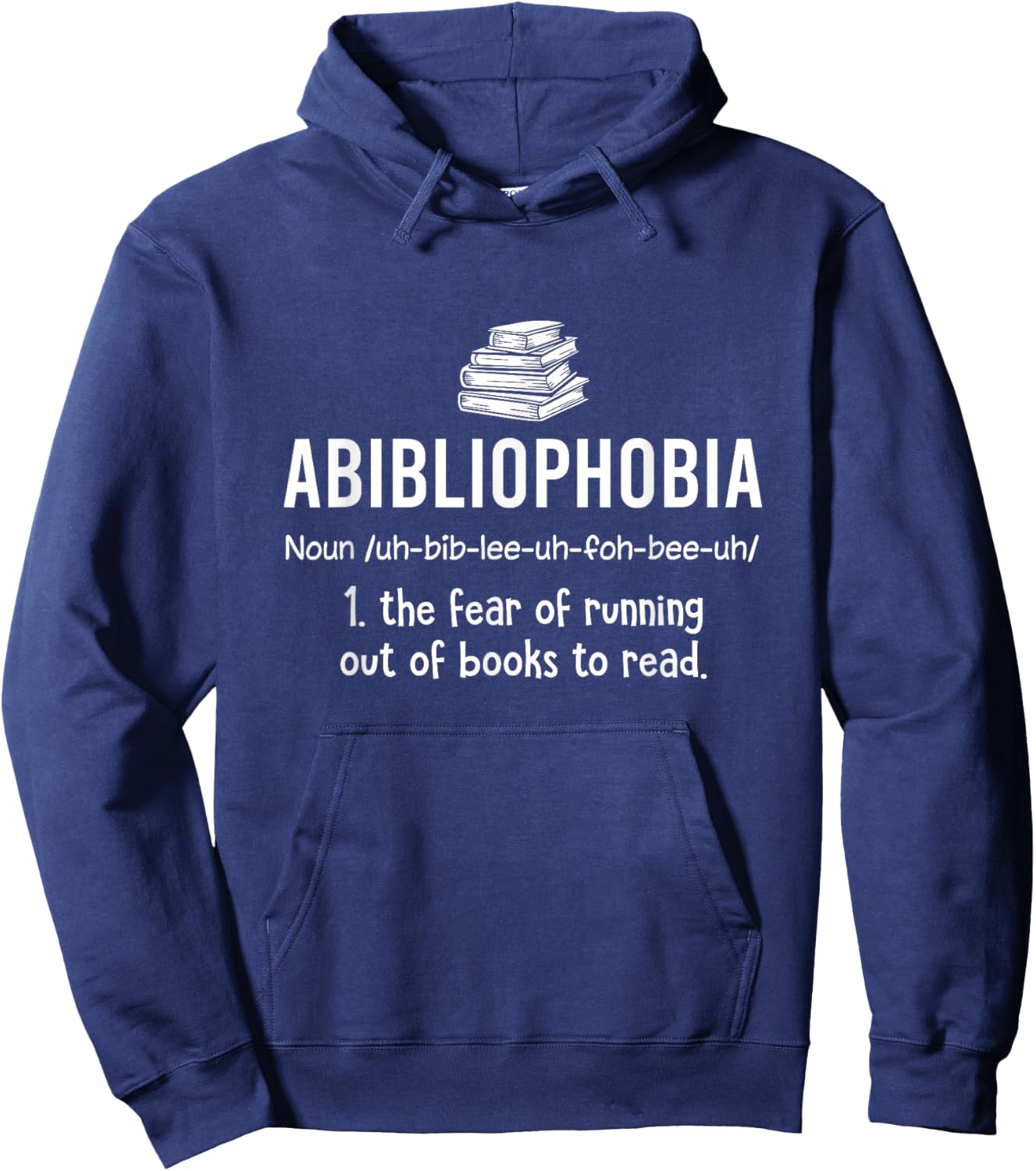 Abibliophobia - Funny Reading Bookworm Reader Abibliophobia Hoodie - Hoodie | Navy