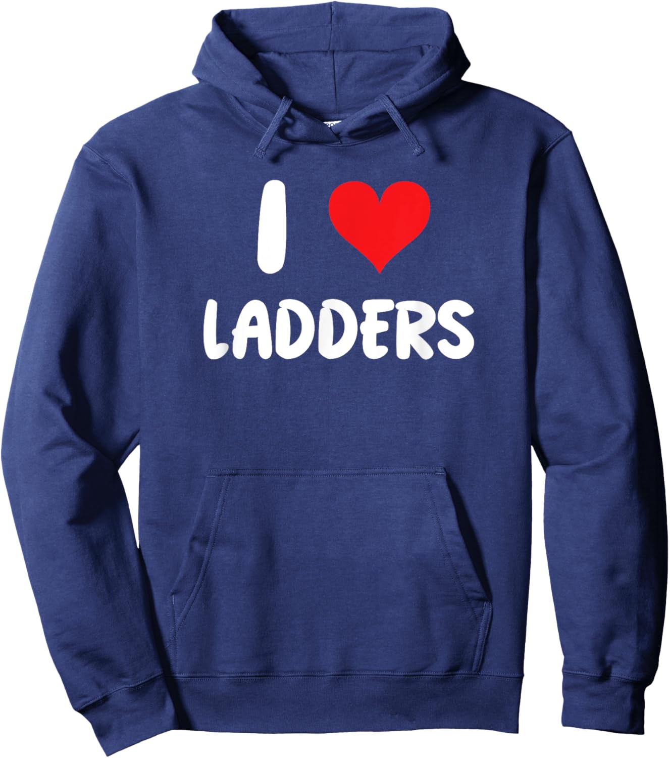 I Love Ladders - Heart - Construction Christmas Renovation Hoodie - Hoodie | Navy