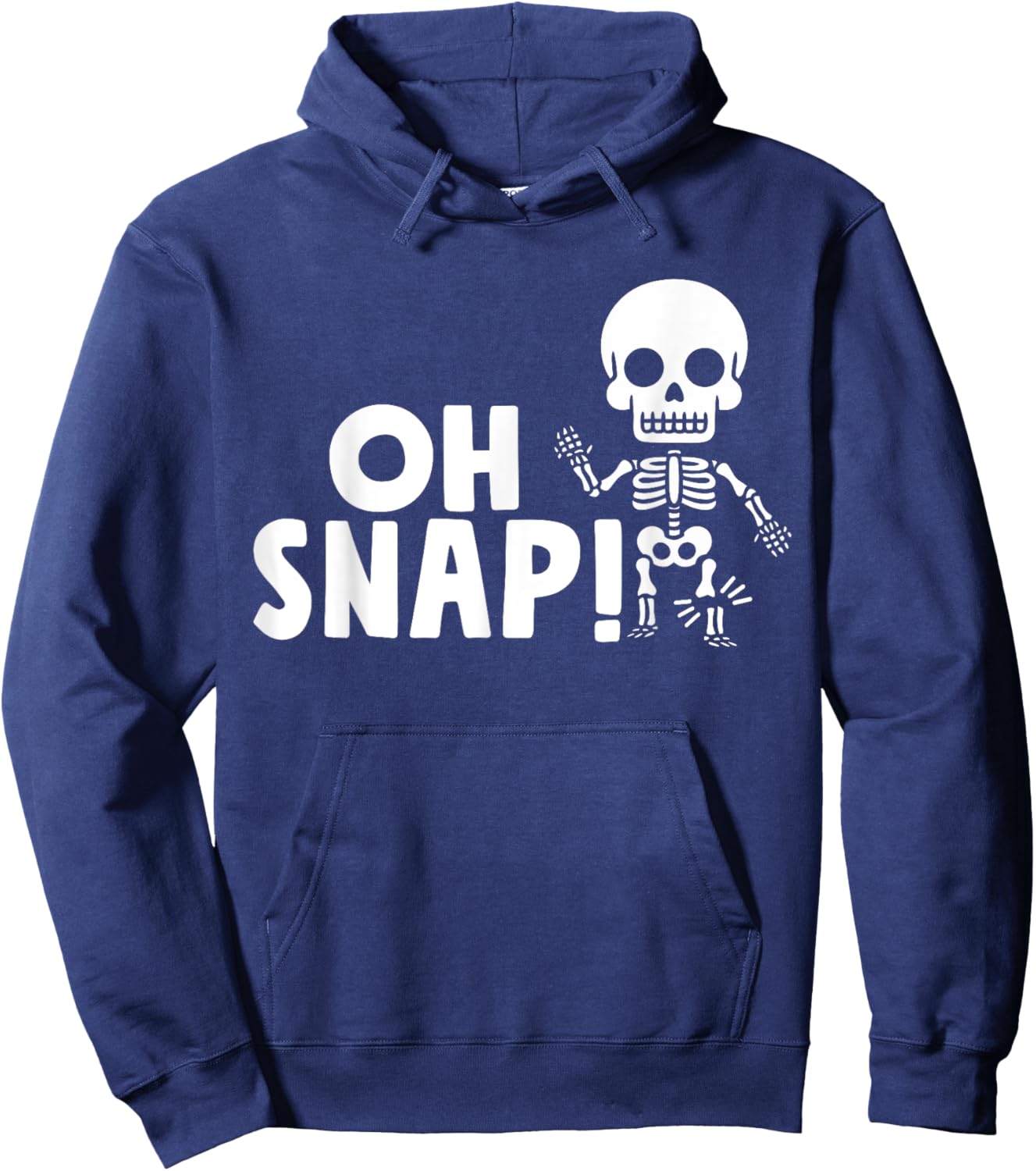 Oh Snap Broken Leg Injury Broken Bones Hospital Skeleton Hoodie - Hoodie | Navy