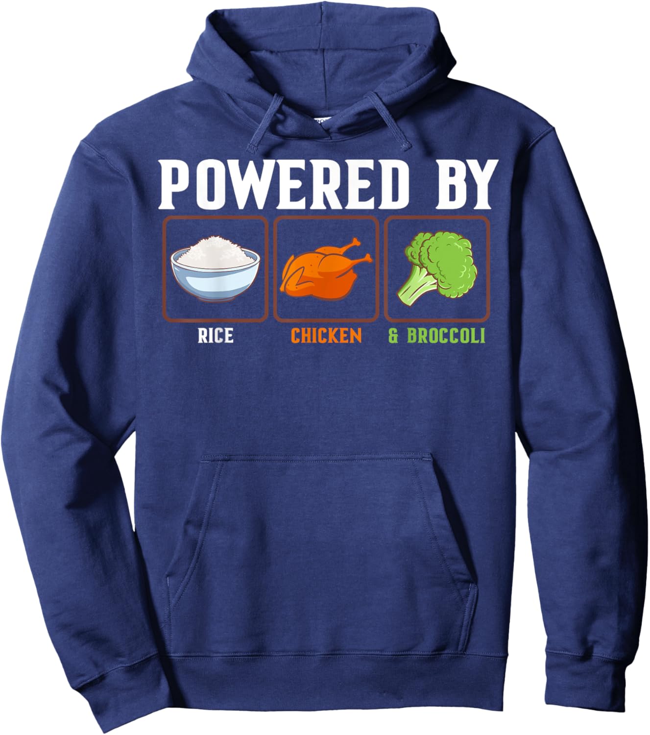 Powered By Rice Chicken And Broccoli Funny New Year Diet Hoodie - Hoodie | Navy
