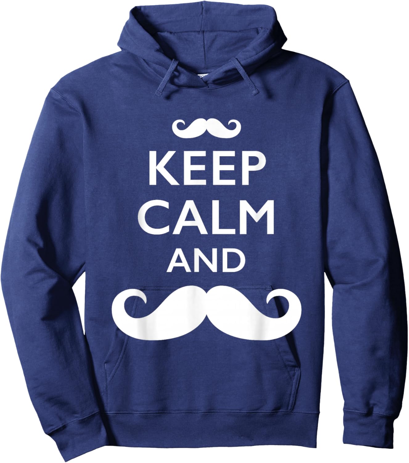 Keep Calm and Mustache On Hoodie - Hoodie | Navy