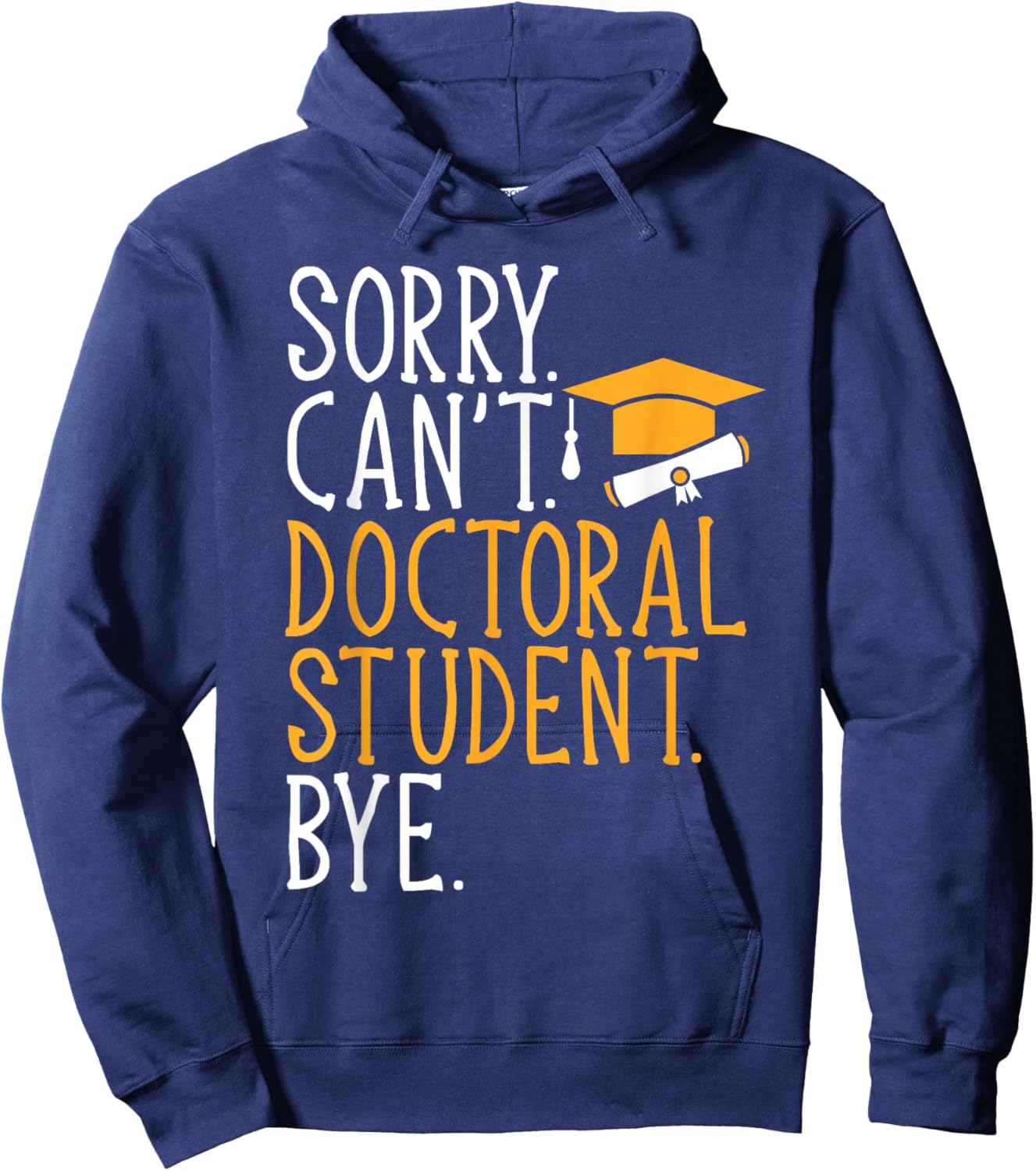 Doctor of Education Ed.D. Doctoral Student Graduation Hoodie - Hoodie | Navy