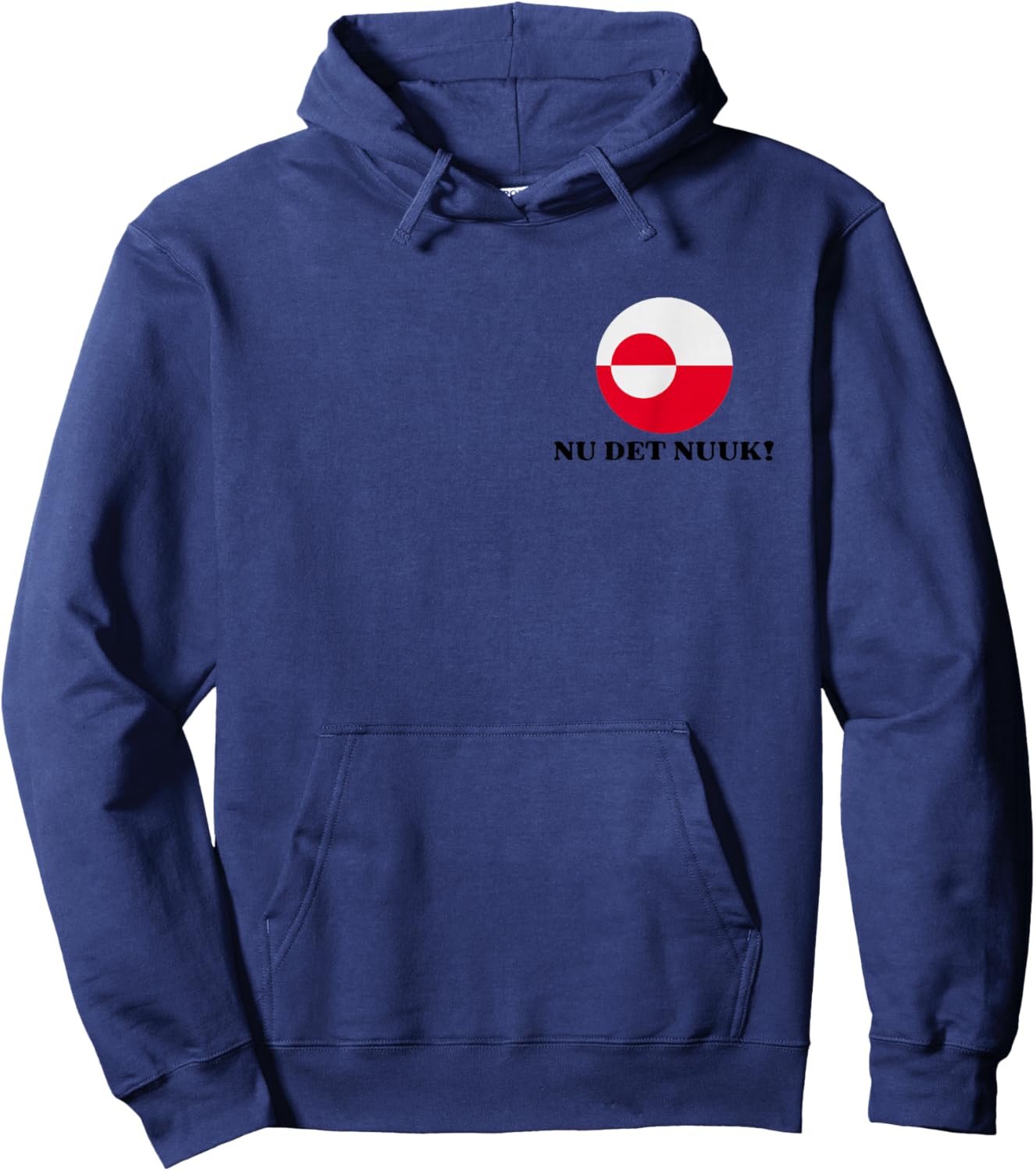 Nu det Nuuk! Subtle Support for Greenland Greenlandic People Hoodie - Hoodie | Navy