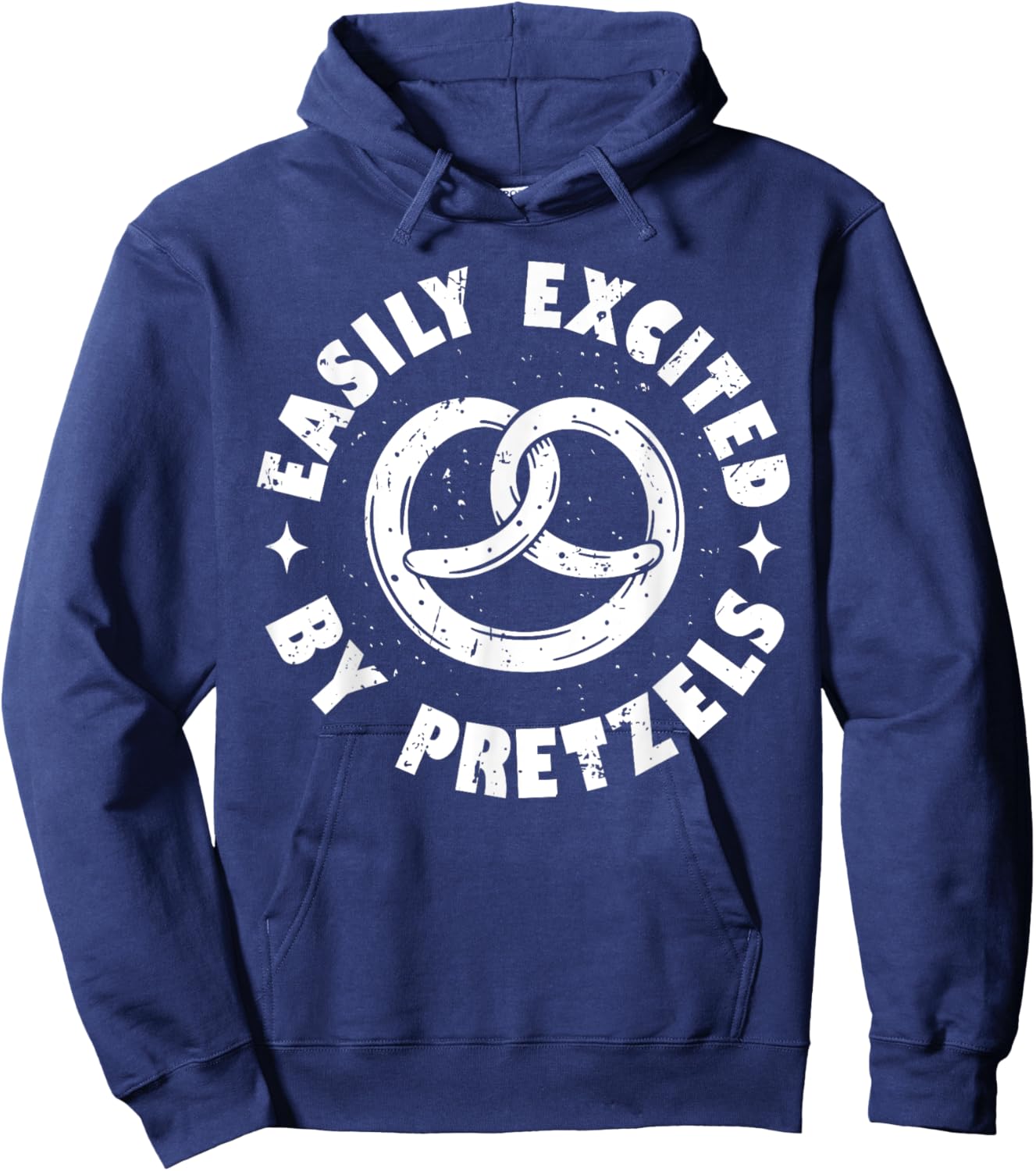 Easily Excited By Pretzels German Pretzel Lover Funny Hoodie - Hoodie | Navy