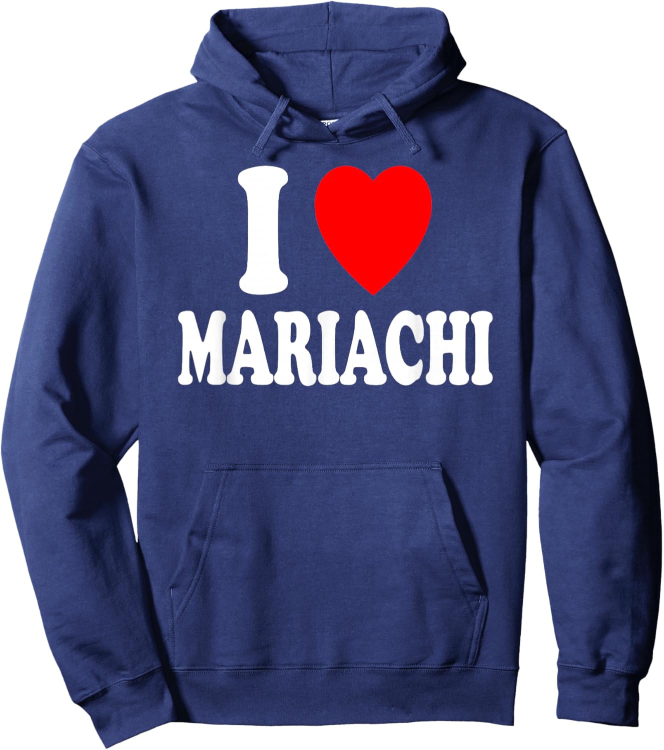 I Heart (Love) Mariachi Mexican Music Band Ranchera Hoodie - Hoodie | Navy