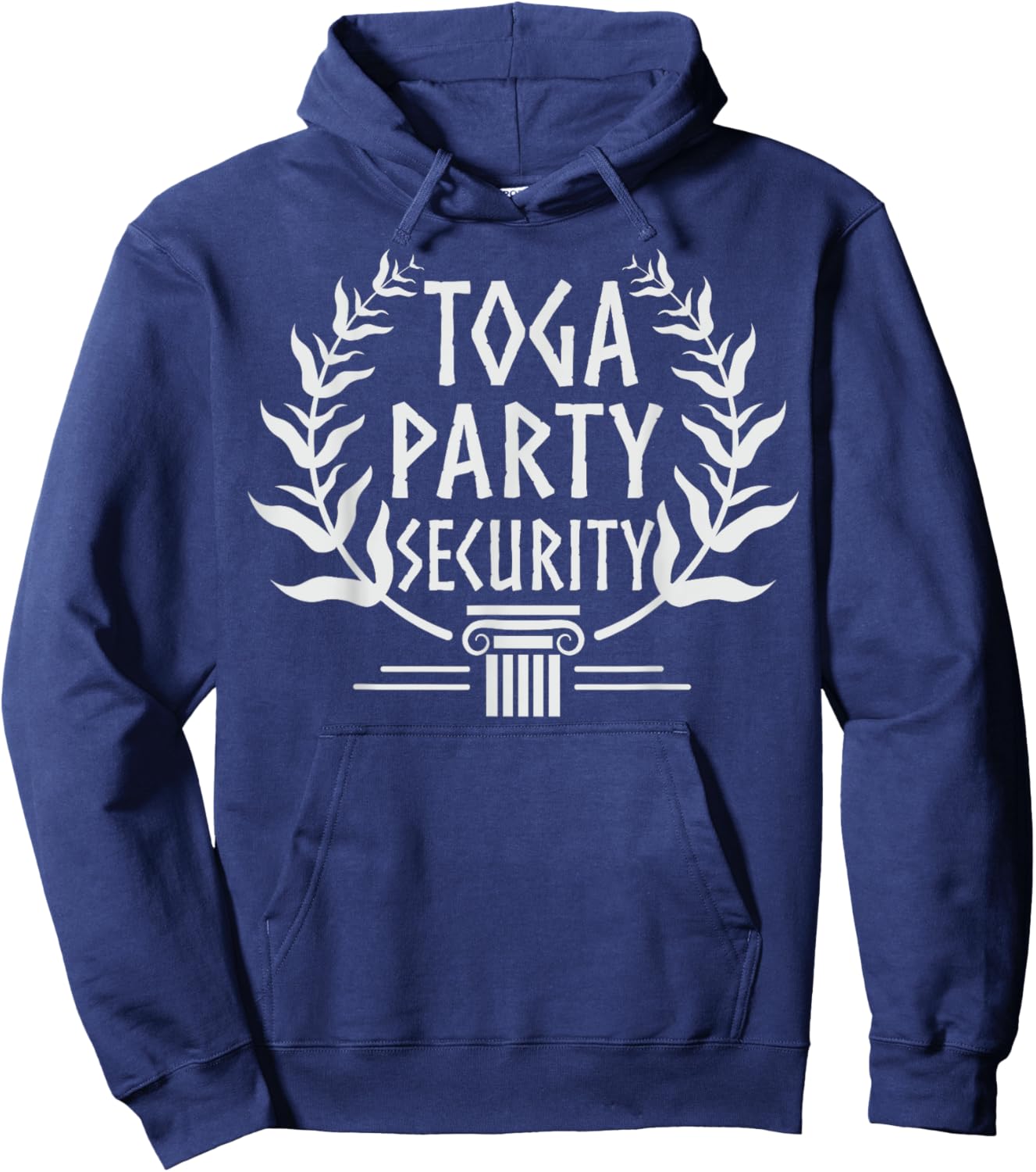 Toga Party Security - Funny Toga Party Costume Hoodie - Hoodie | Navy