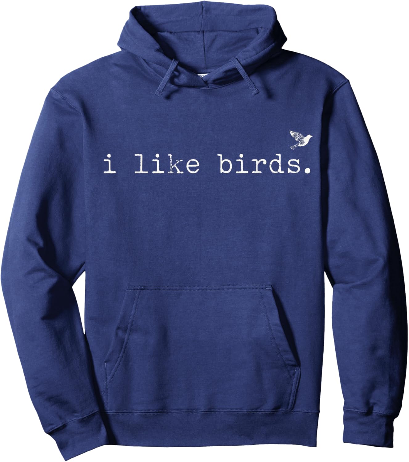 I Like Birds Funny Minimalist Birdwatching Introvert Quote Hoodie - Hoodie | Navy