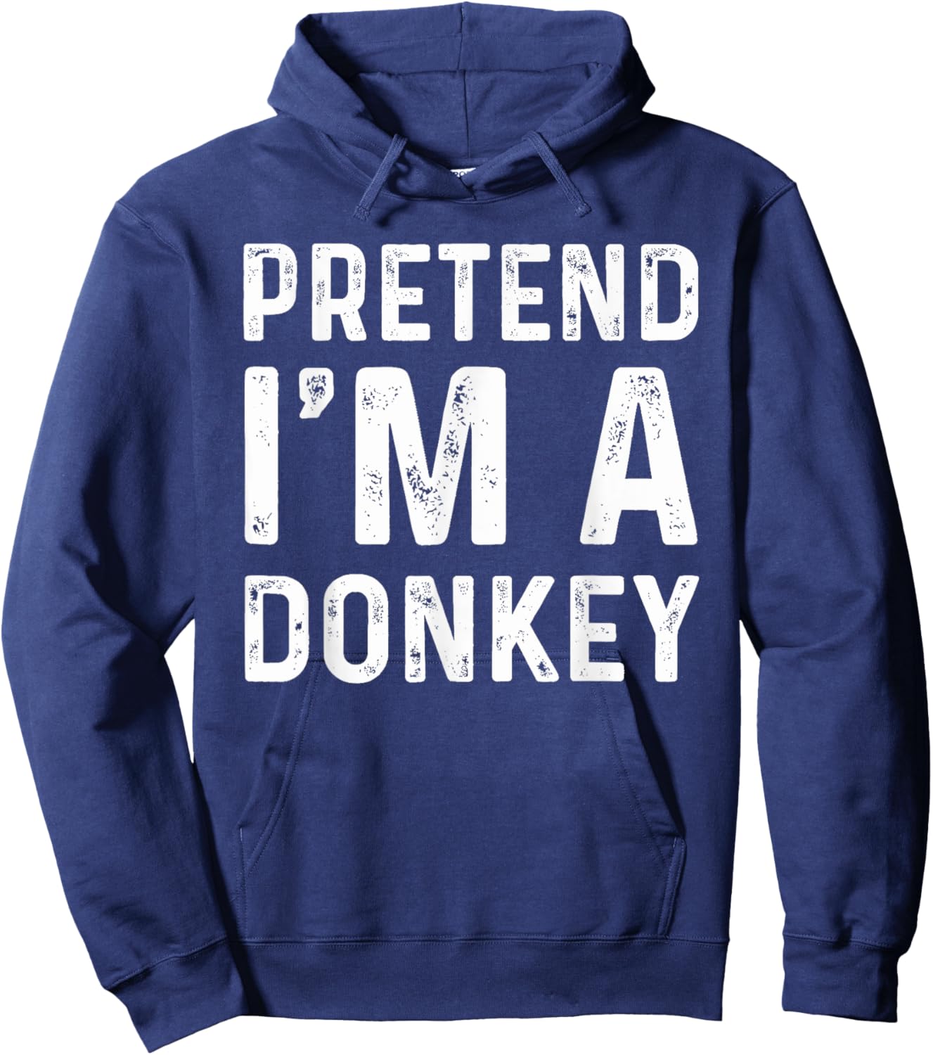 Pretend I'm A Donkey Funny Lazy Halloween Costume Party Hoodie - Hoodie | Navy