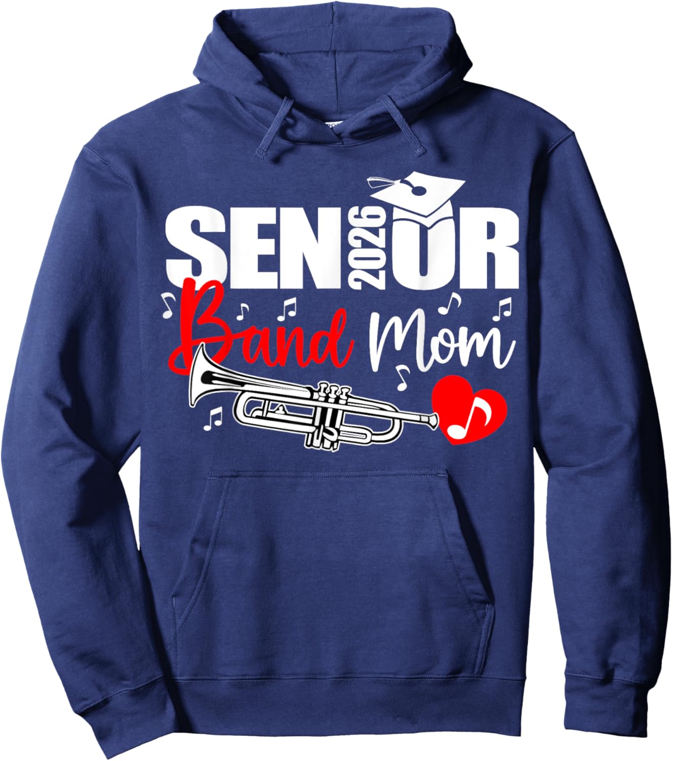 Senior Band Mom 2026 Marching Band Class of 2026 Trumpet Hoodie - Hoodie | Navy