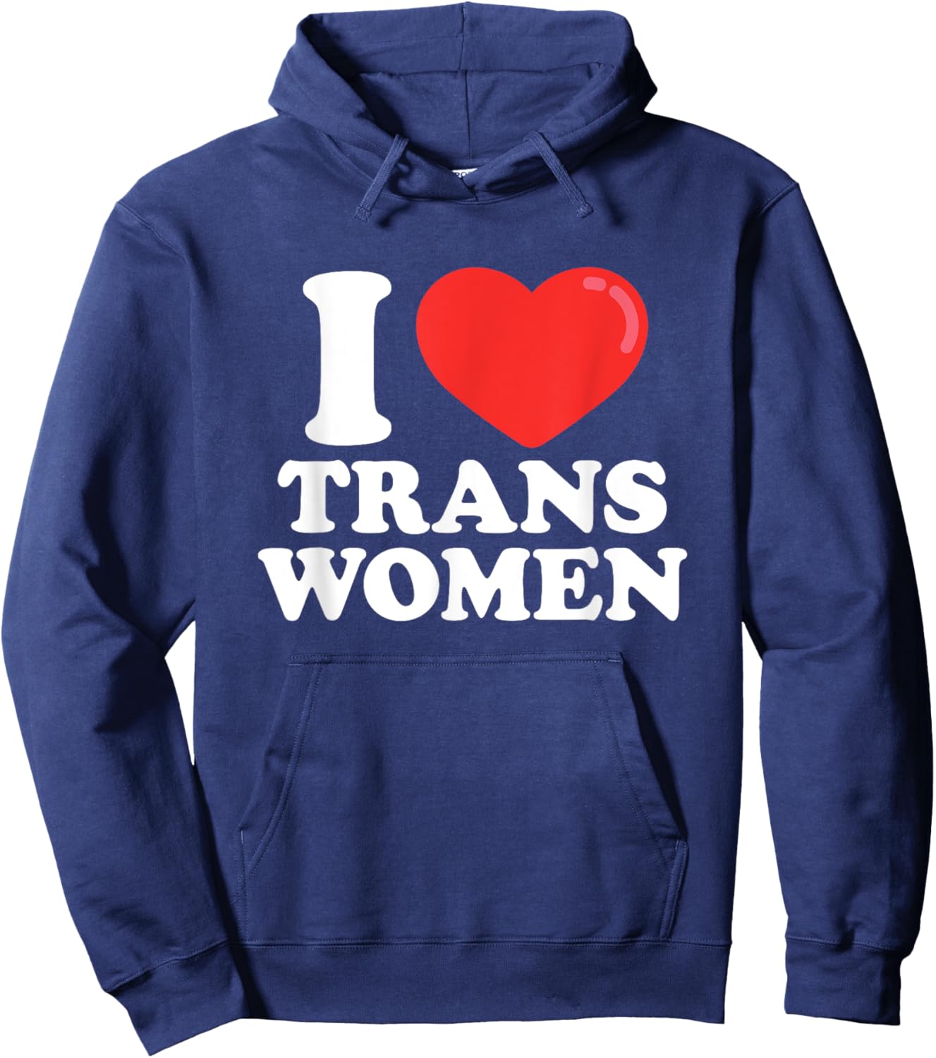I Love (Heart) Trans Women Hoodie - Hoodie | Navy