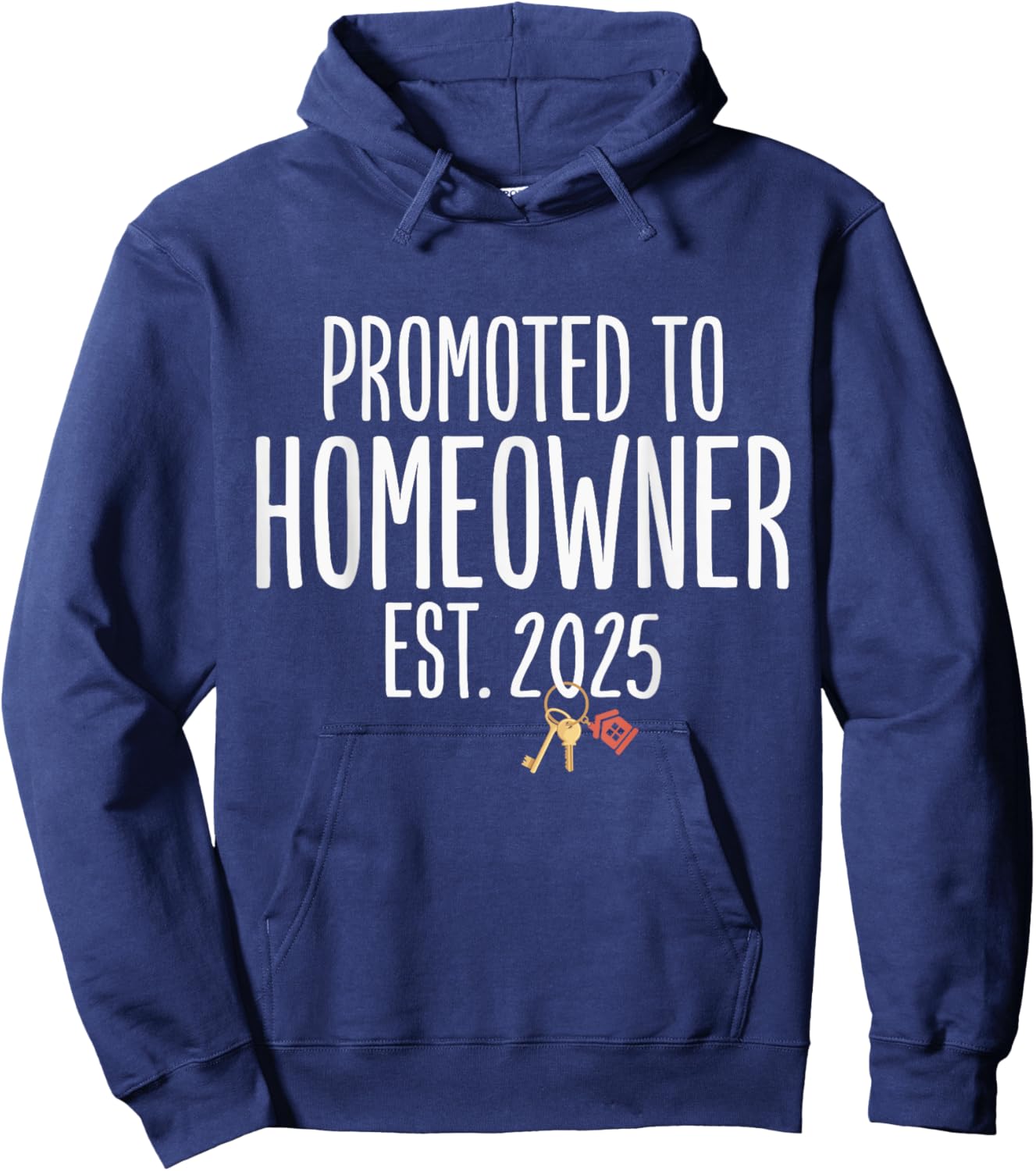 New Homeowner 2025 Housewarming First Time Home buyer Hoodie - Hoodie | Navy