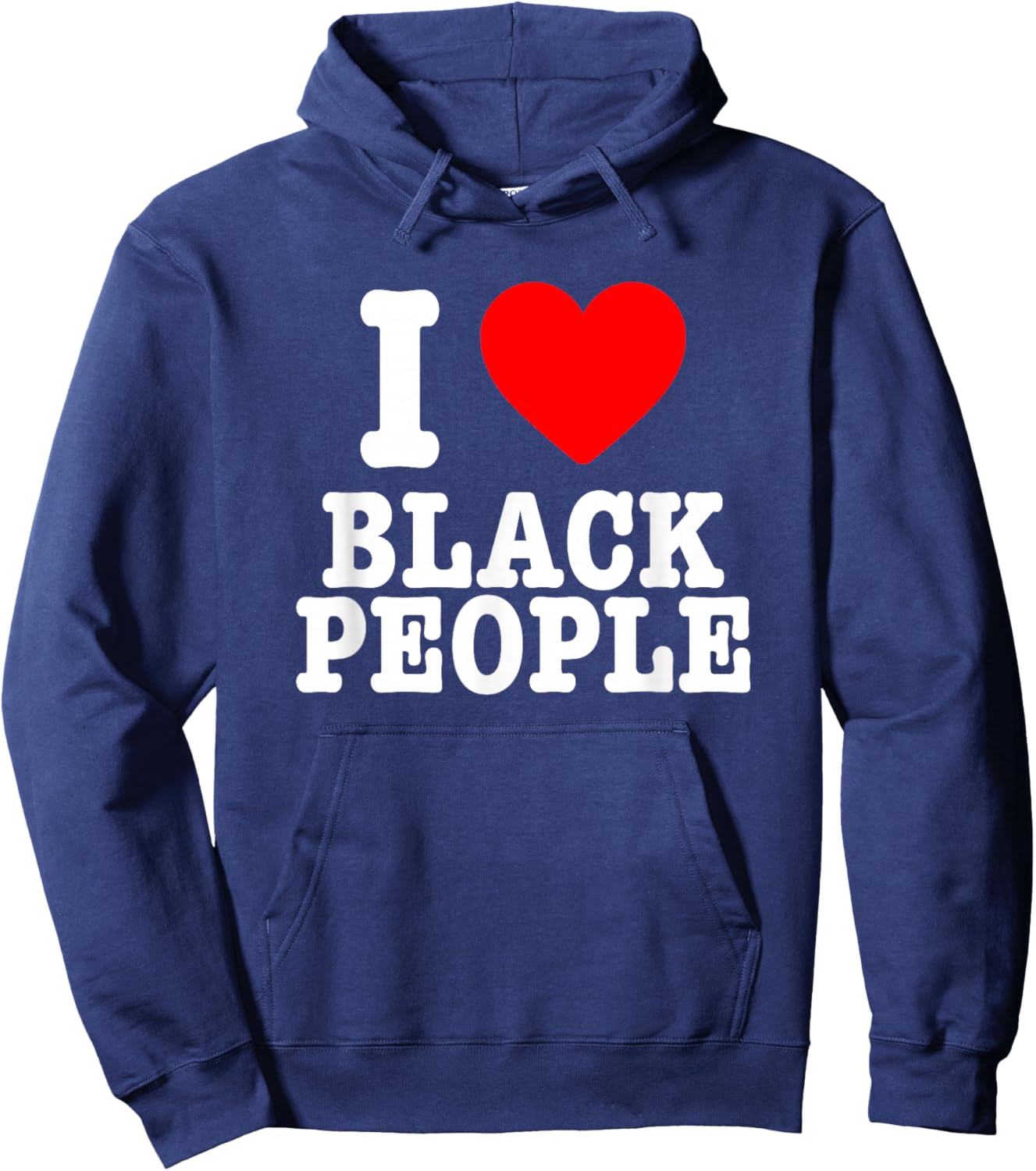 I Love Black People I Heart Black People Hoodie - Hoodie | Navy