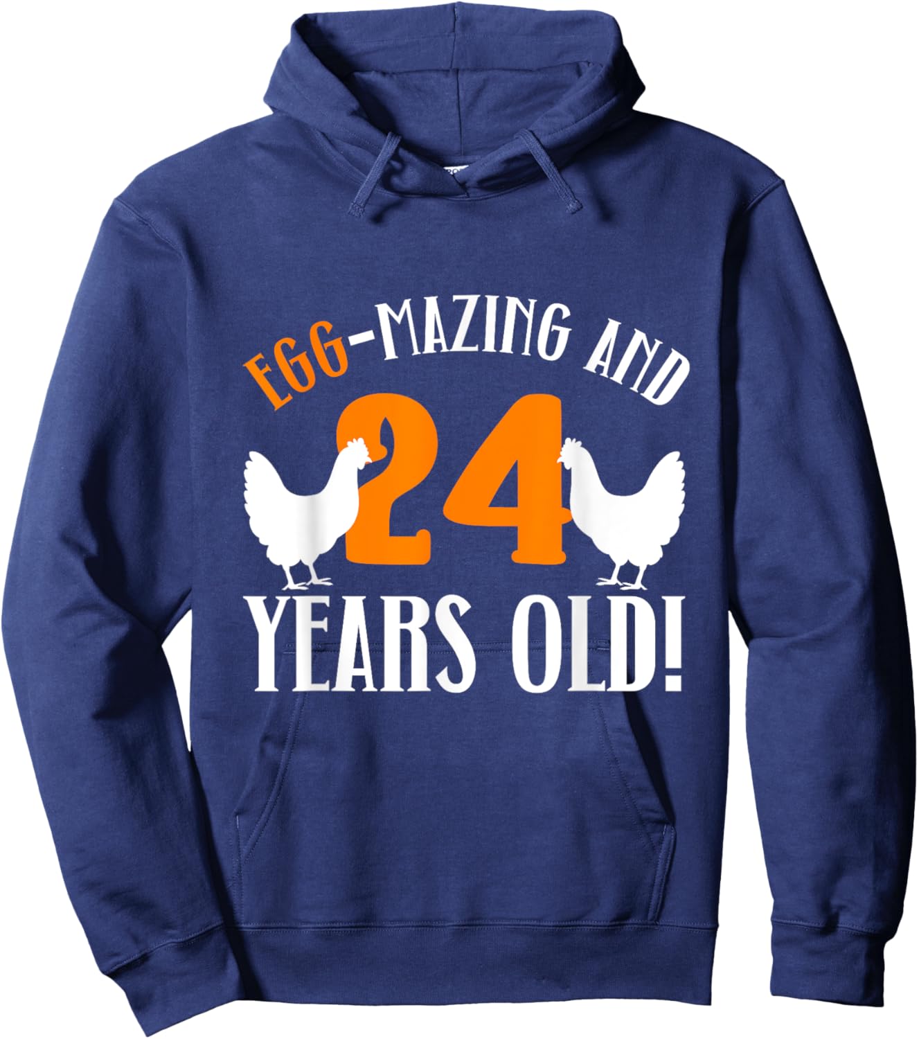24th Birthday 24 Years Old Chicken Farmer Chicken Lover Hoodie - Hoodie | Navy