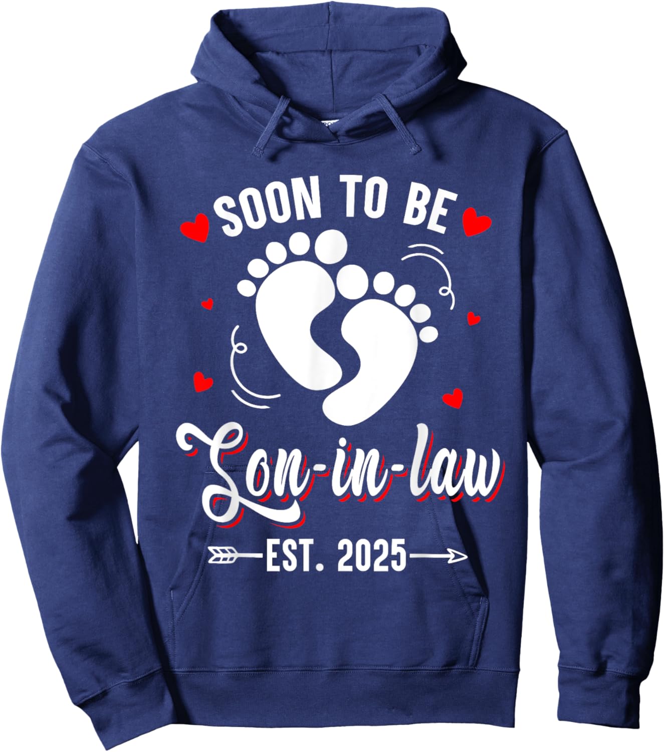 Soon To Be Son-in-law Est 2025 Promoted To Mom Mother Day Hoodie - Hoodie | Navy