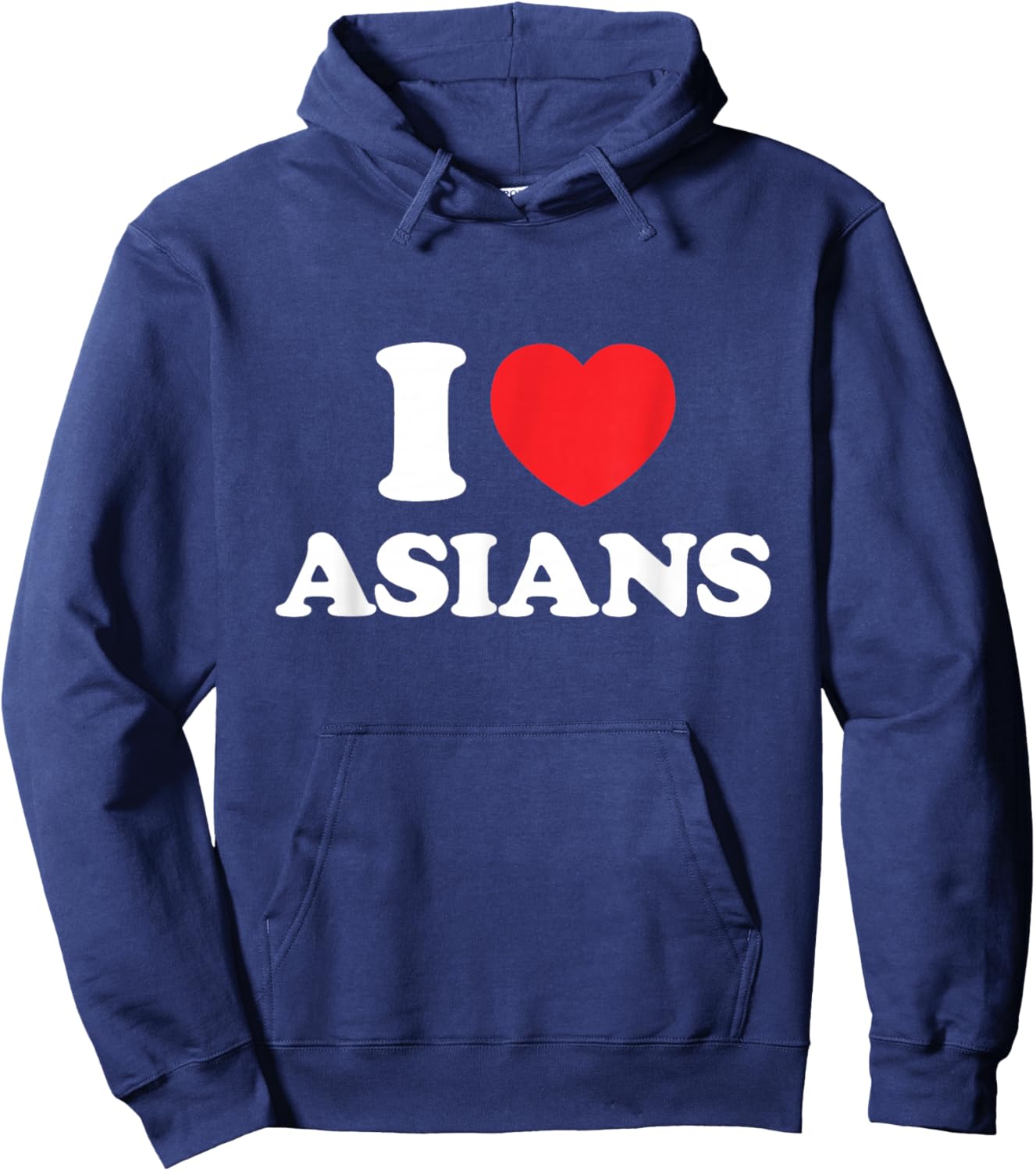 I Love Asians Hoodie - Hoodie | Navy