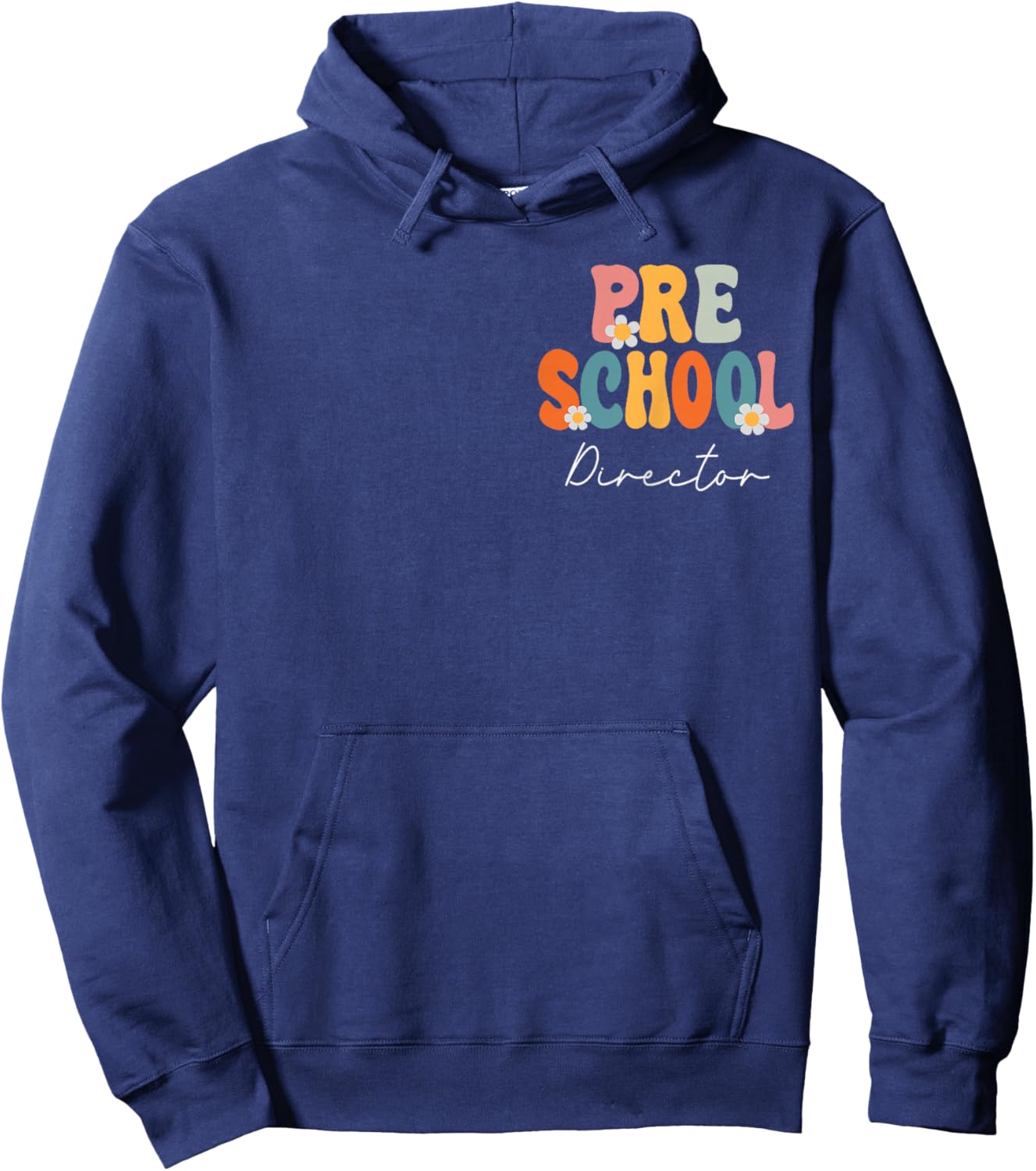 Preschool Director Groovy Back to School Cute Teachers Women Hoodie - Hoodie | Navy