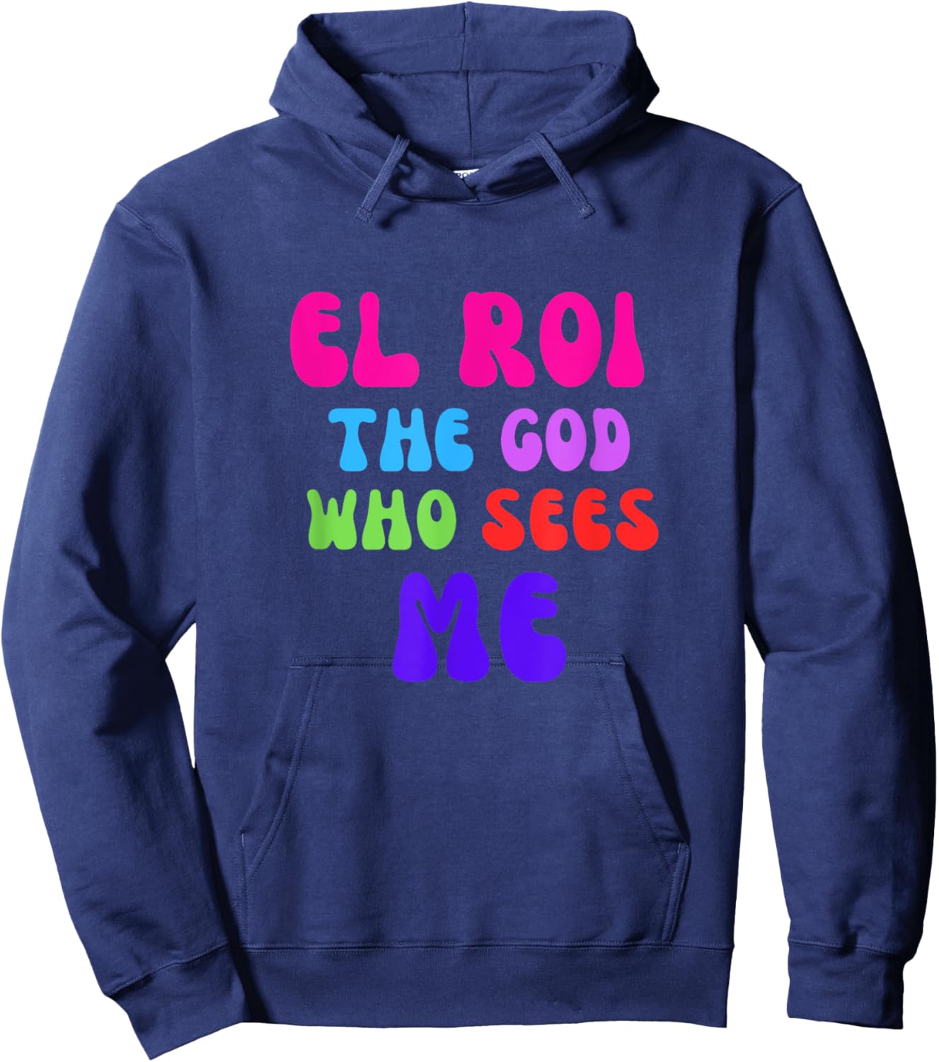 El Roi the God who Sees Me - NSPPD Morning prayer Hoodie - Hoodie | Navy