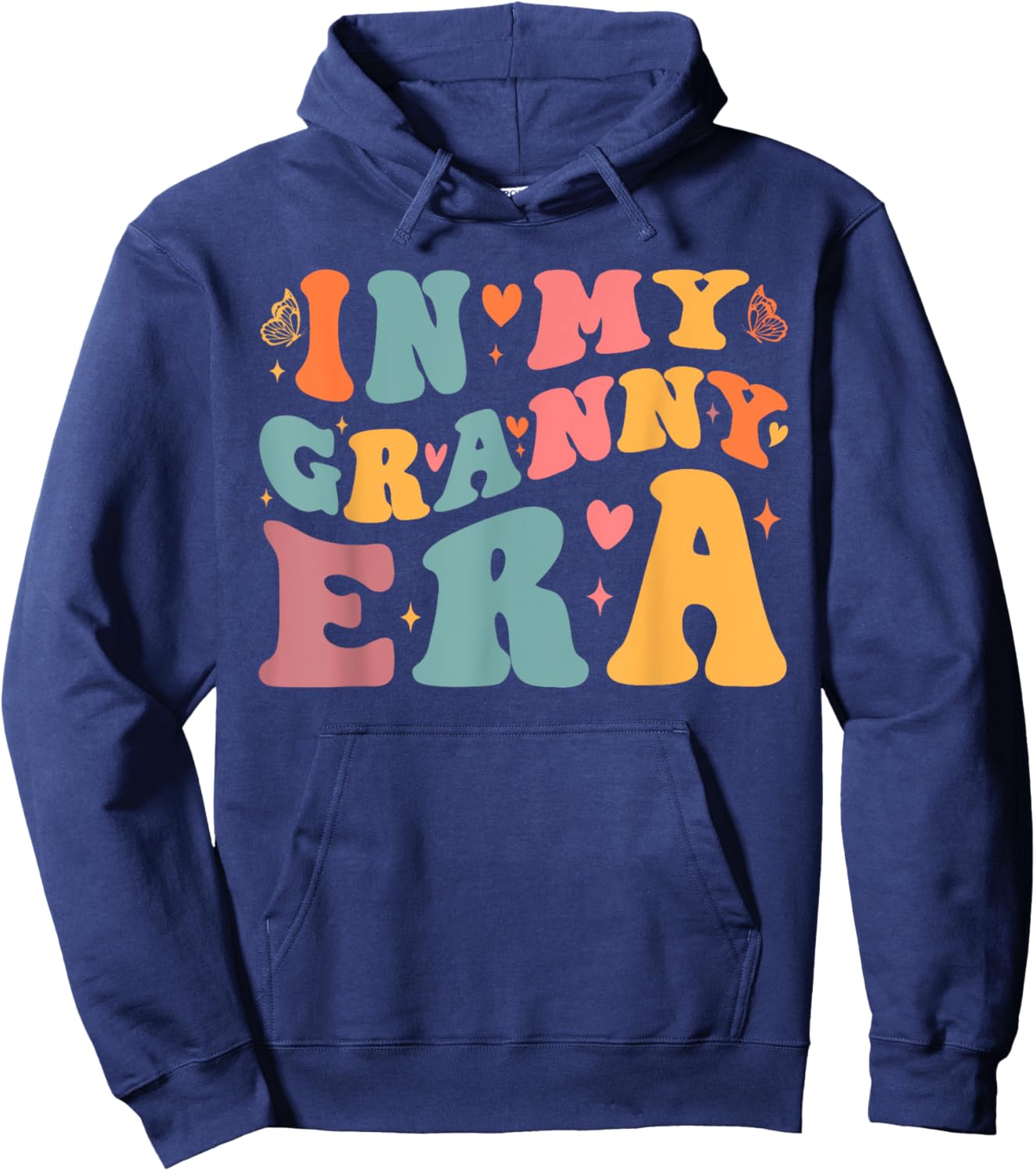 In My Granny Era Pregnancy Announcement Grandma Mother's Day , Small, Black Hoodie - Hoodie | Navy