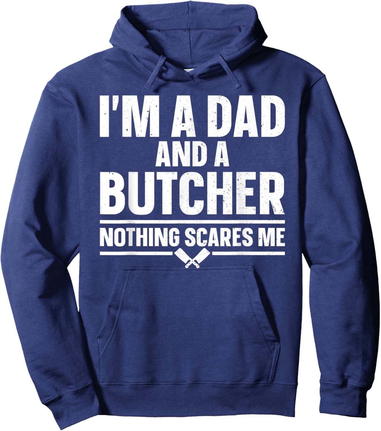 Funny Butcher Design Dad Father Meat Cutter Butcher Hoodie - Hoodie | Navy