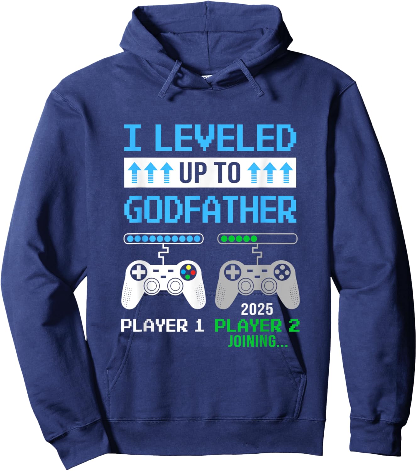 Leveled Up To Godfather 2025 Funny Video Game Soon To Be Hoodie - Hoodie | Navy