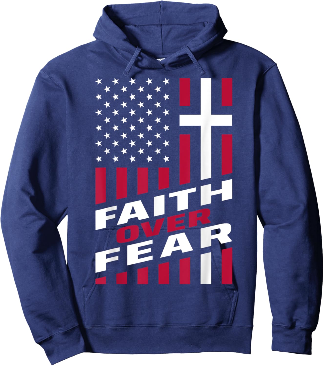 Faith Over Fear Christ Christian Cross US USA American Flag Hoodie - Hoodie | Navy
