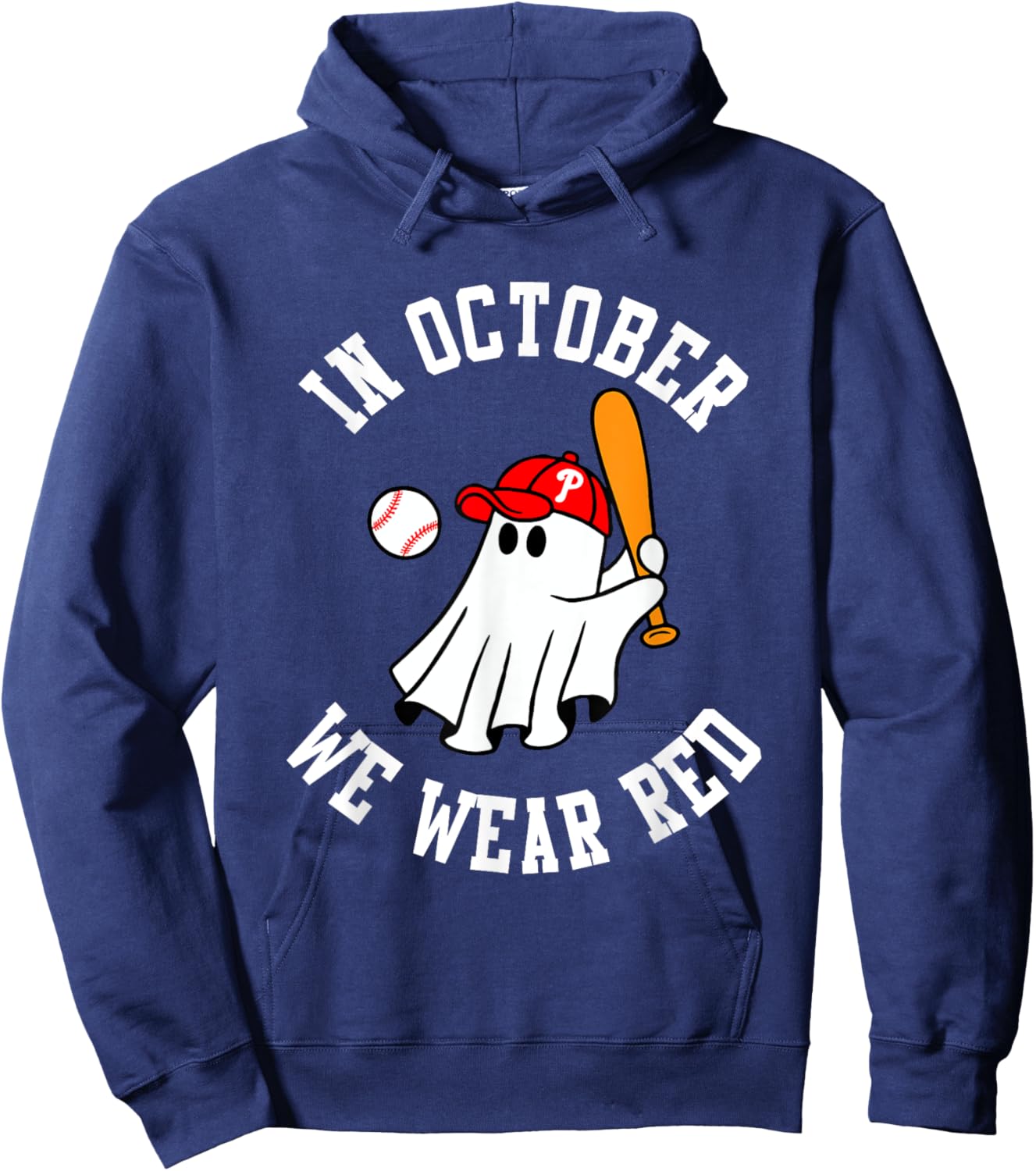 In October We Wear Red October Philadelphia Baseball Hoodie - Hoodie | Navy