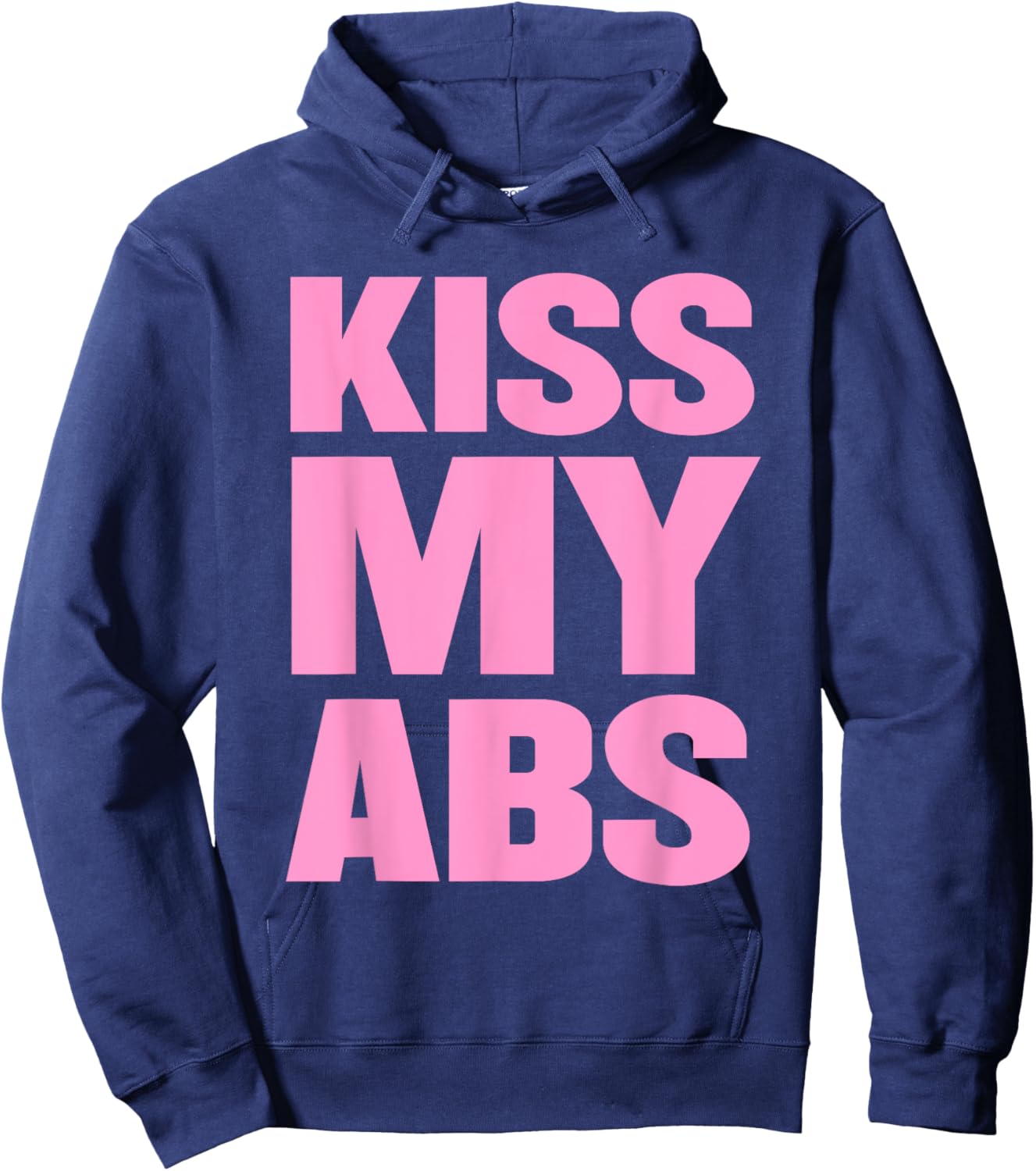 Kiss My Abs Funny Workout Fitness Crunches Hoodie - Hoodie | Navy