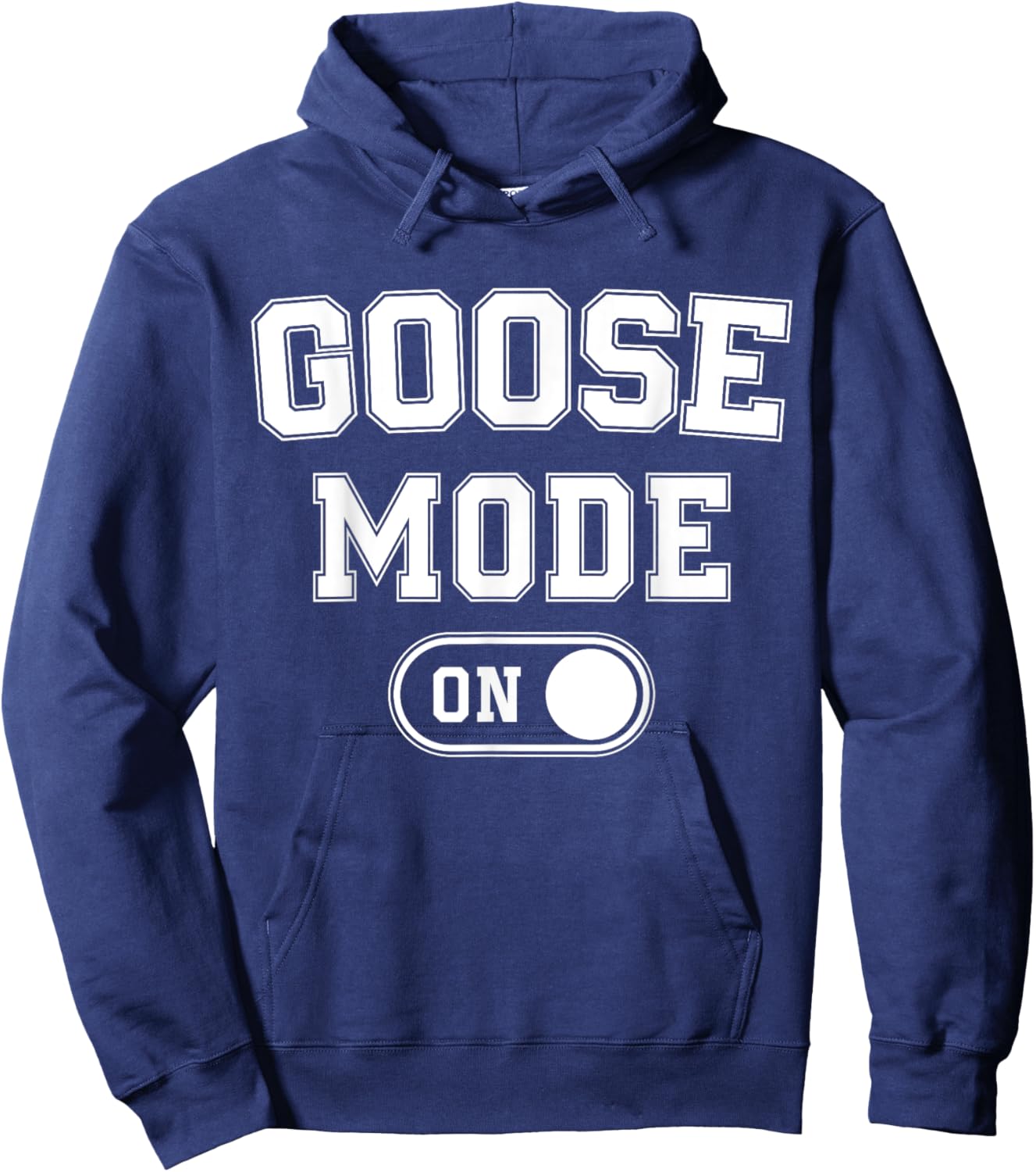 Goose Mode On Costume Funny Honk Squad Gift Animal Lover Hoodie - Hoodie | Navy