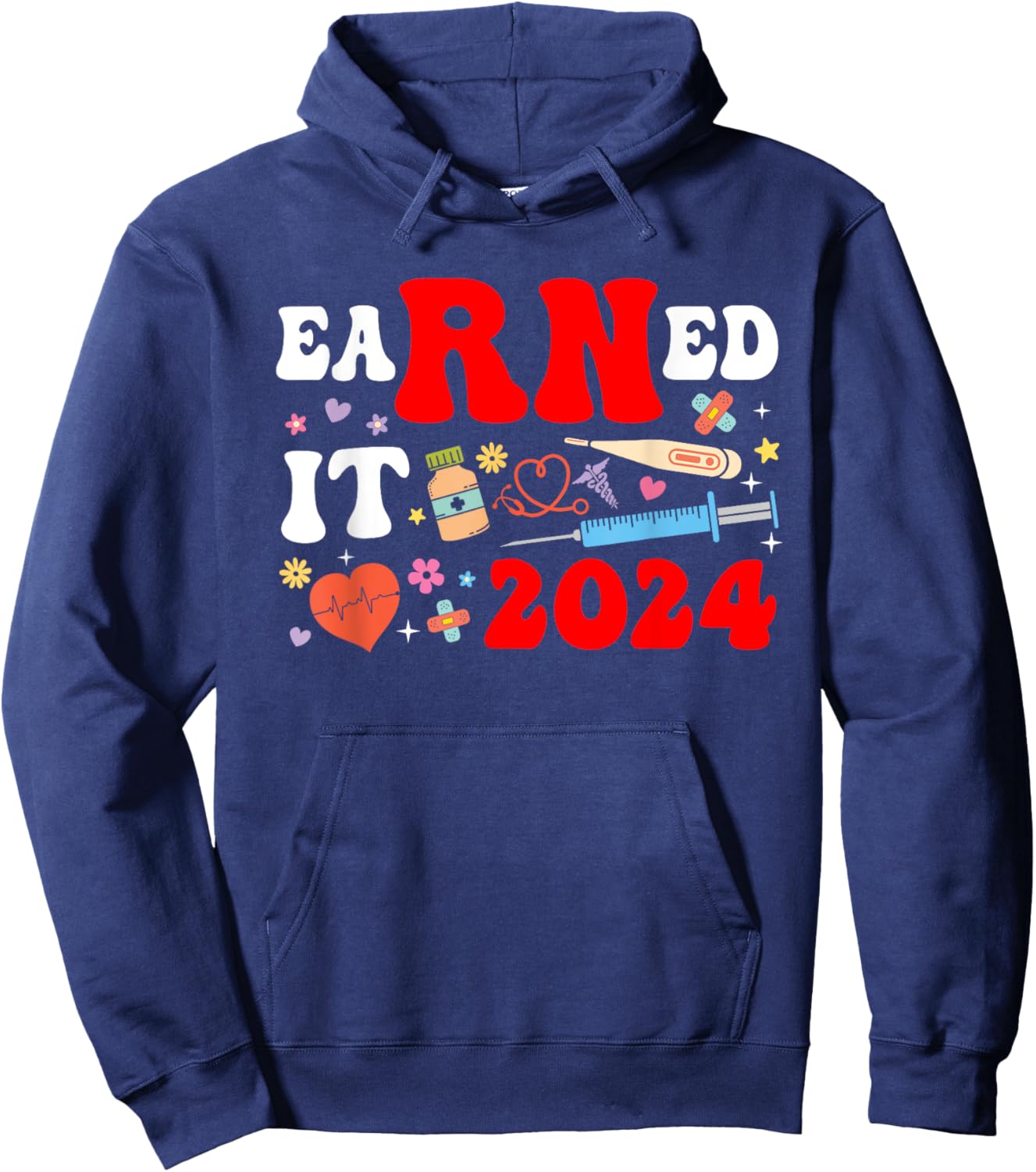 Earned it 2024 for nurse graduation or RN LPN class of Nurse Hoodie - Hoodie | Navy