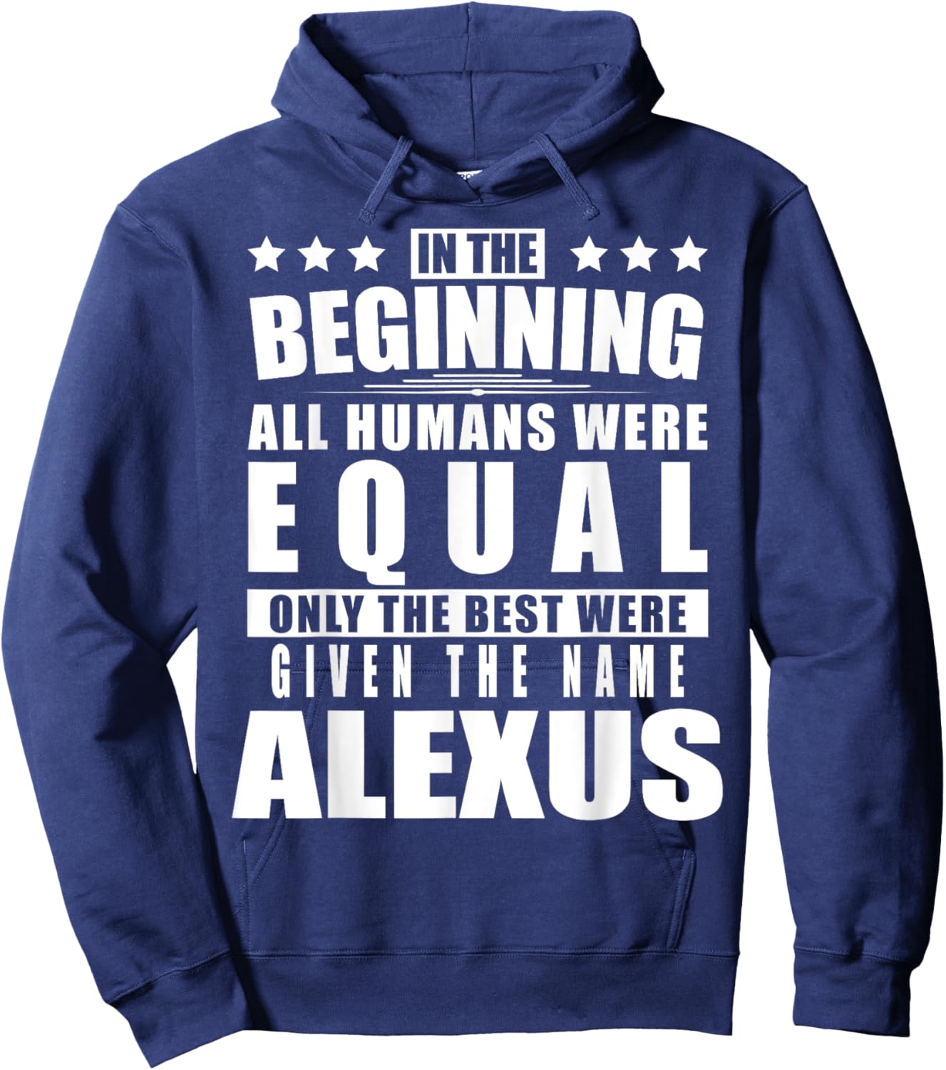 Name Alexus First Name Gifts - Funny Personalized Gift Hoodie - Hoodie | Navy