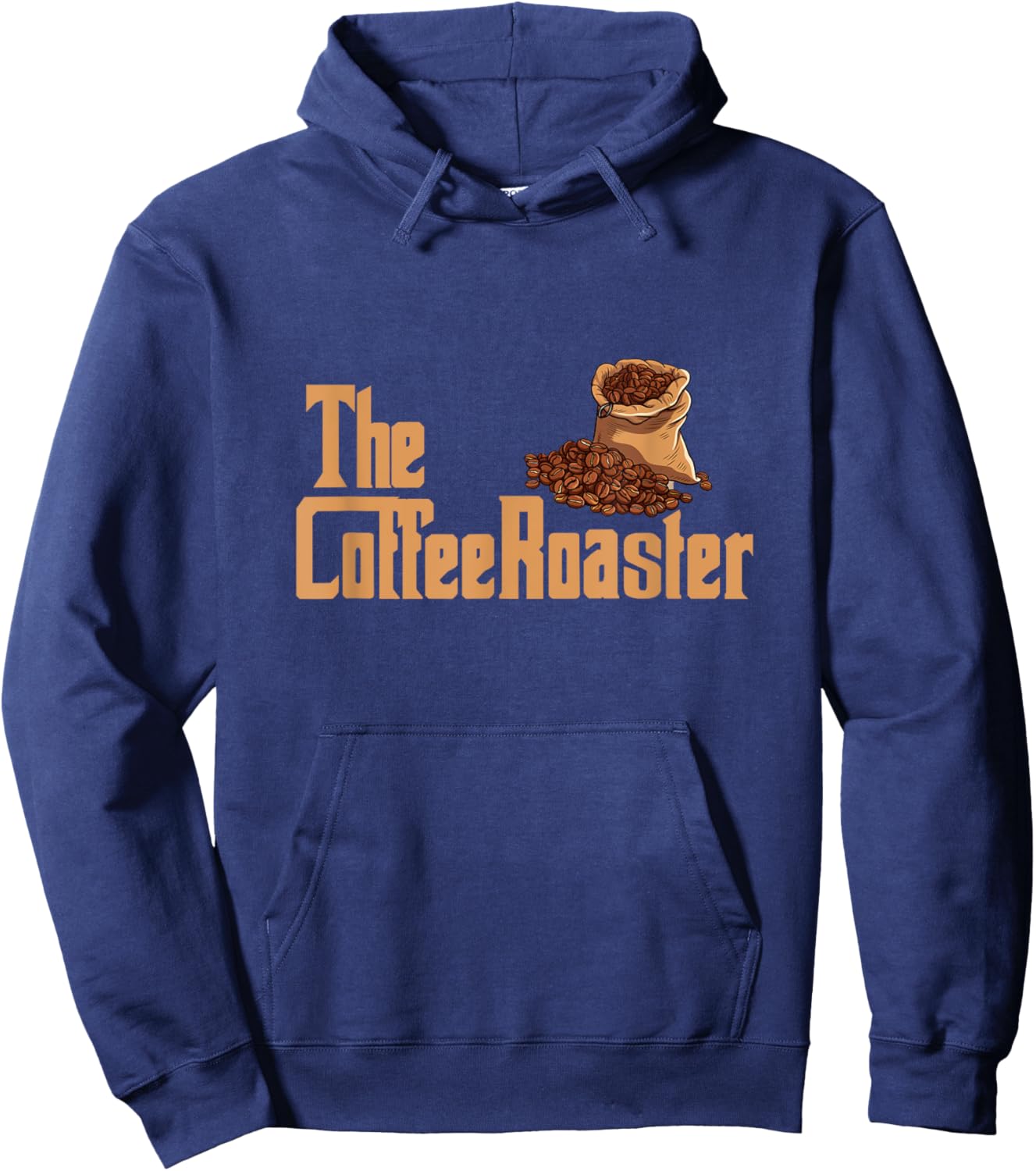 The Coffee Roaster Master Of Roasting Beans Barista Coffee Hoodie - Hoodie | Navy