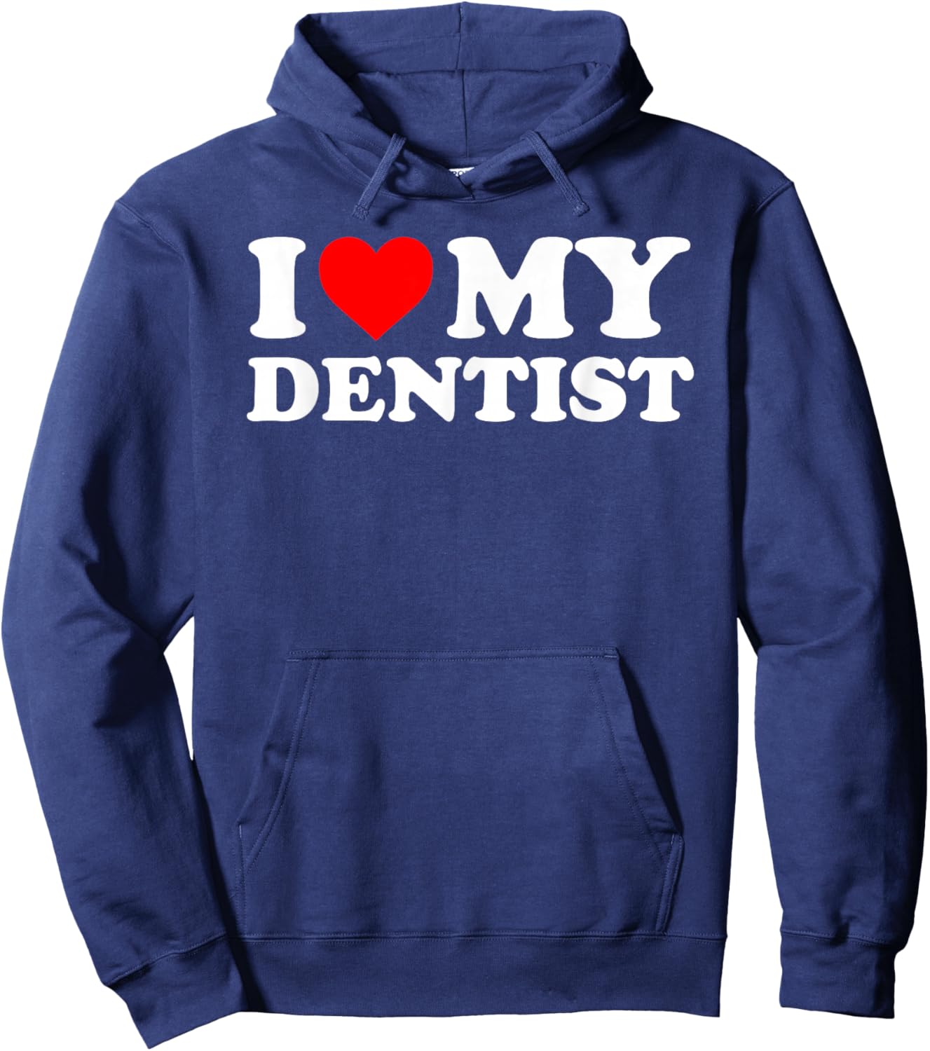 I Love My Dentist - Red Heart Hoodie - Hoodie | Navy