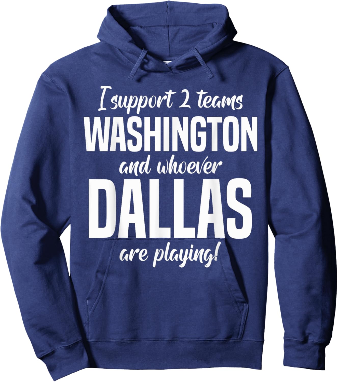 I Support Two Team | Washington Fans | Washington DC Hoodie - Hoodie | Navy