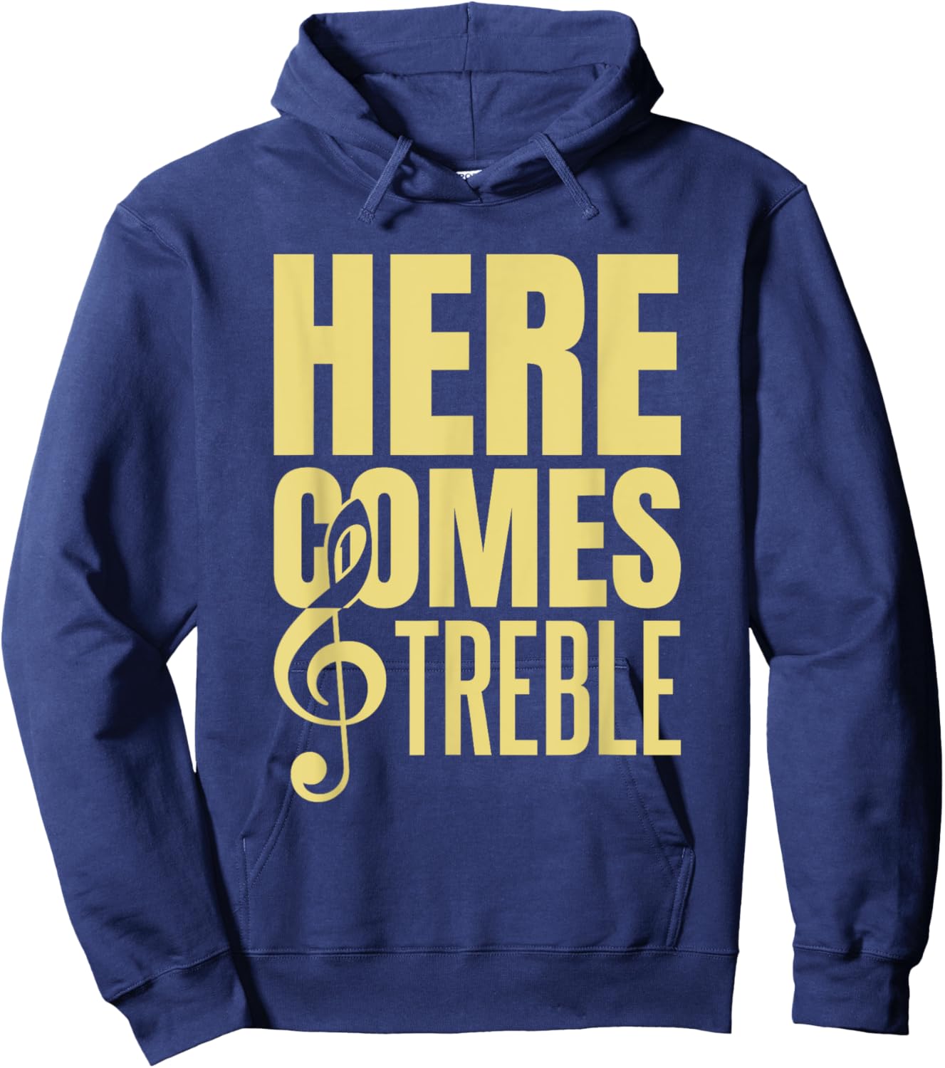 Here Comes Treble Hoodie - Hoodie | Navy
