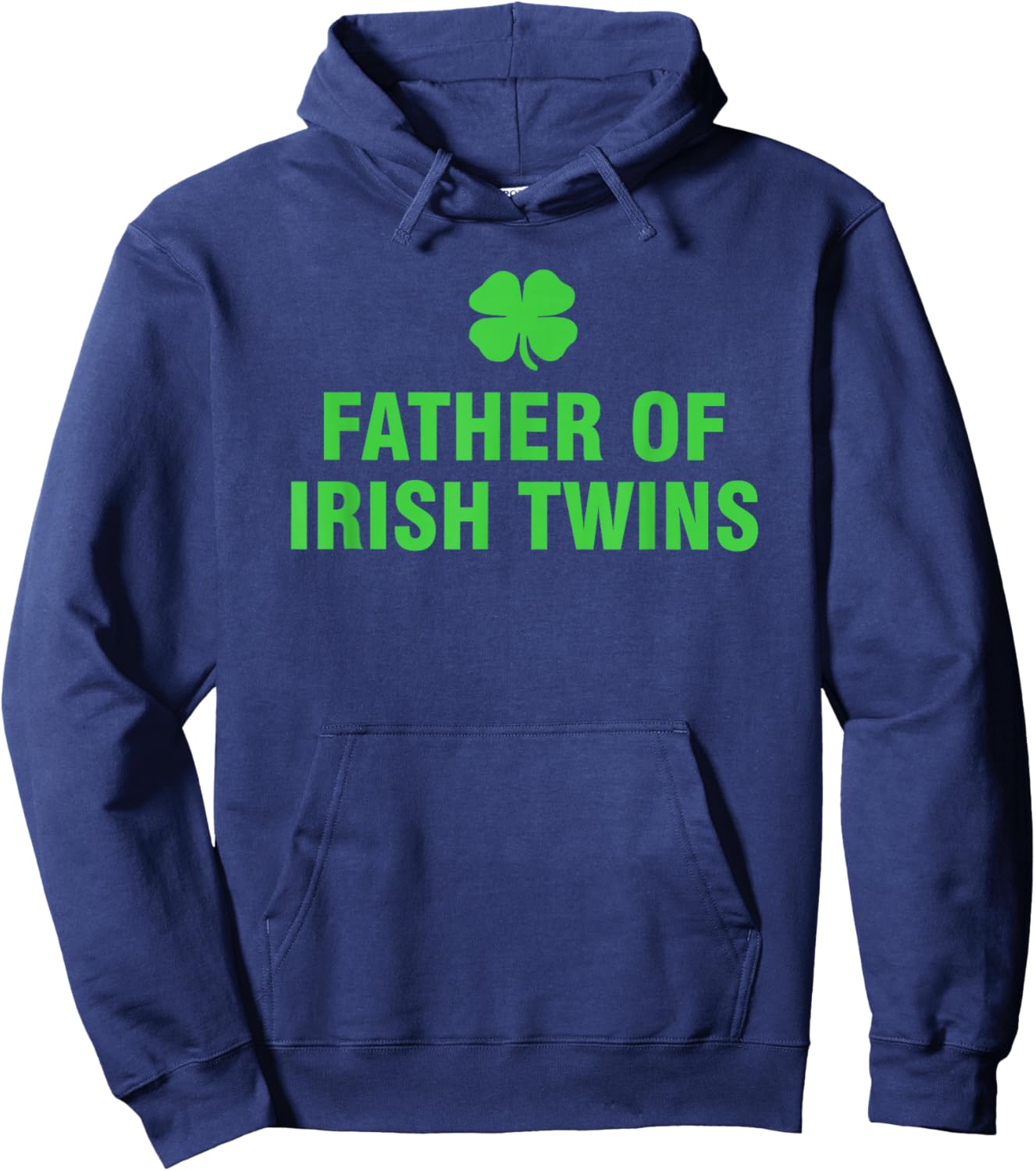 Father Of Irish Twins Hoodie - Hoodie | Navy