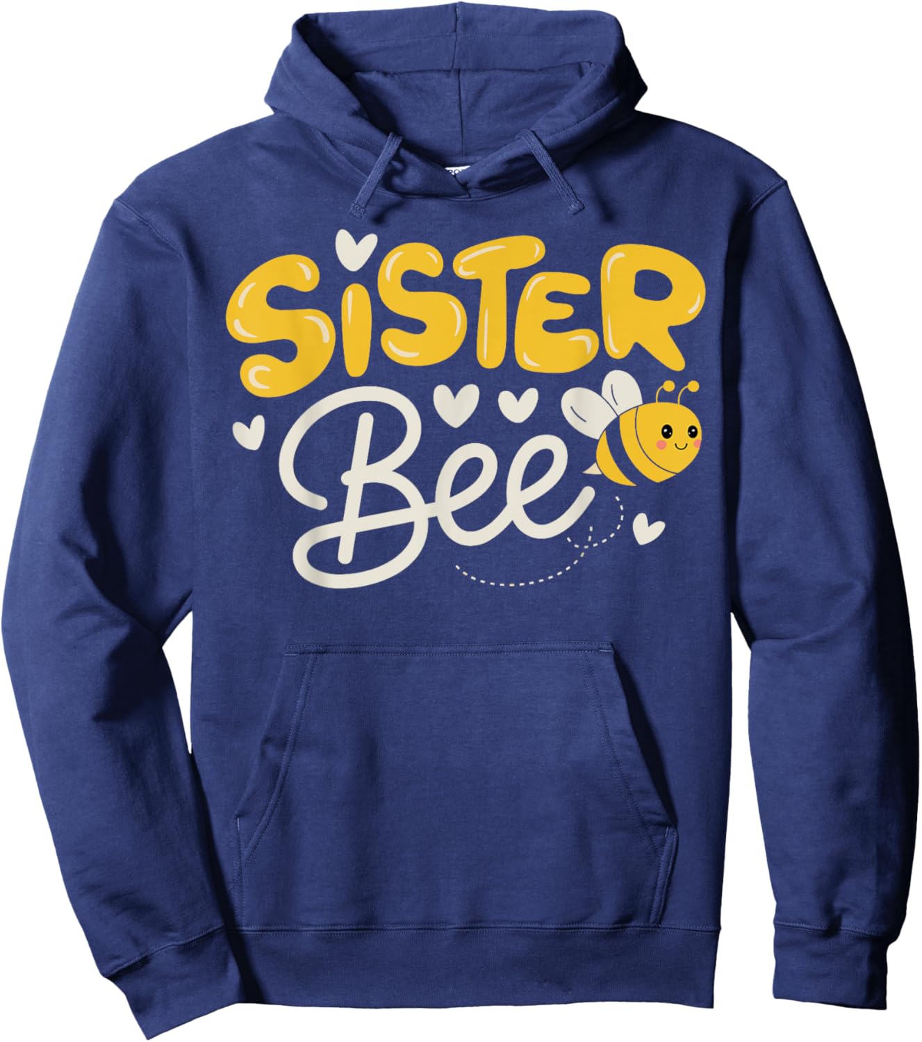 Sister Bee Family Matching Beekeeper Sweet Bee and Sister Hoodie - Hoodie | Navy