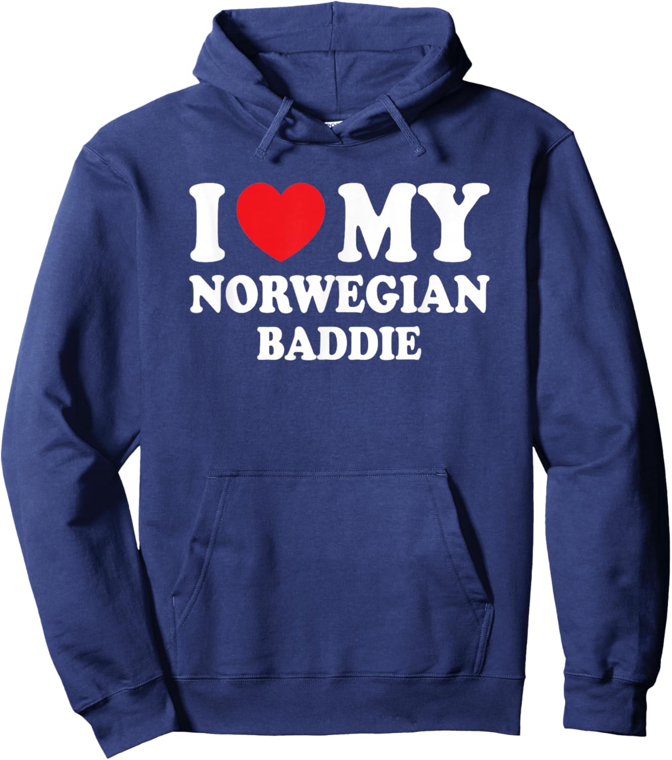 I Love My Norwegian Baddie Funny Boyfriend Girlfriend Hoodie - Hoodie | Navy