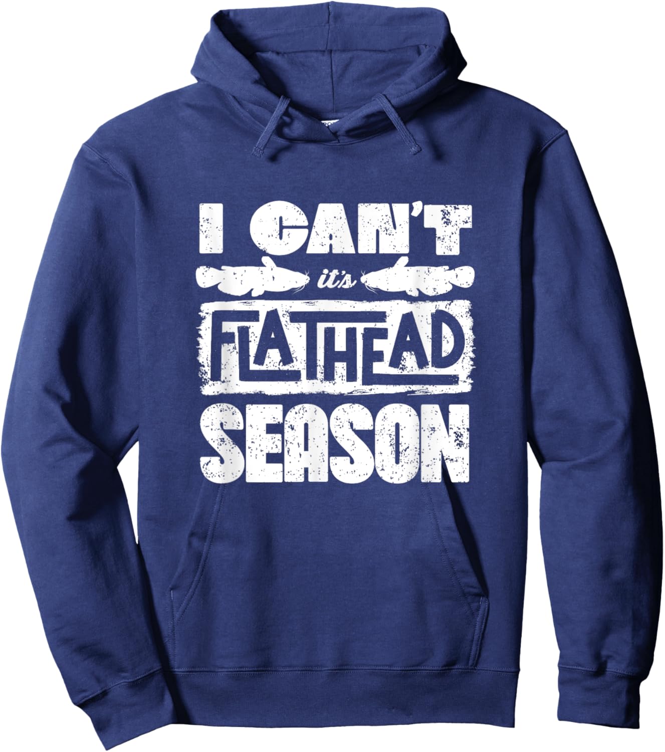 Flathead Catfish Catfish Hunter Catfishing Flathead Season Hoodie - Hoodie | Navy