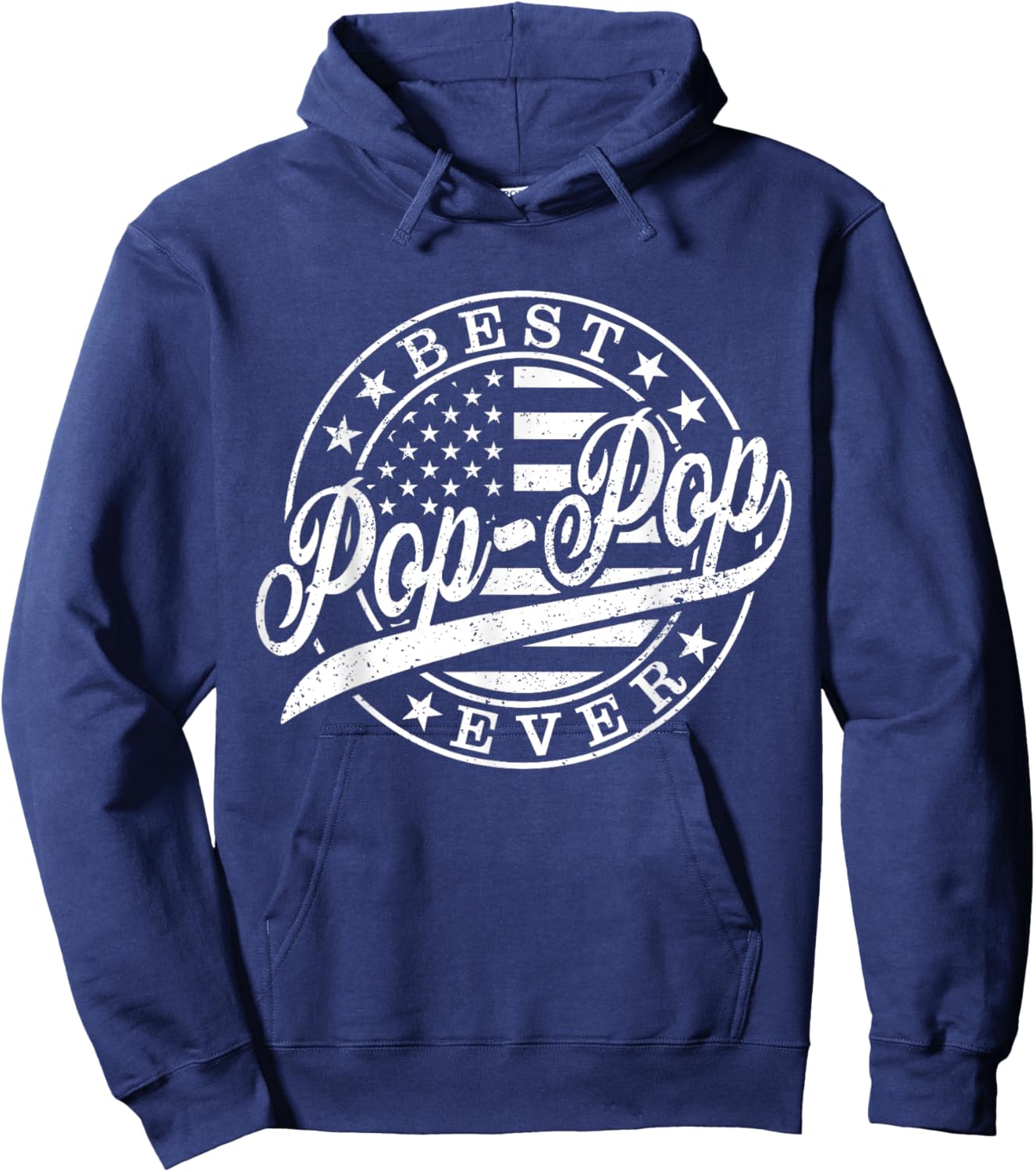 Best Pop Pop Ever American US Flag Funny Grandpa Fathers Day Hoodie - Hoodie | Navy