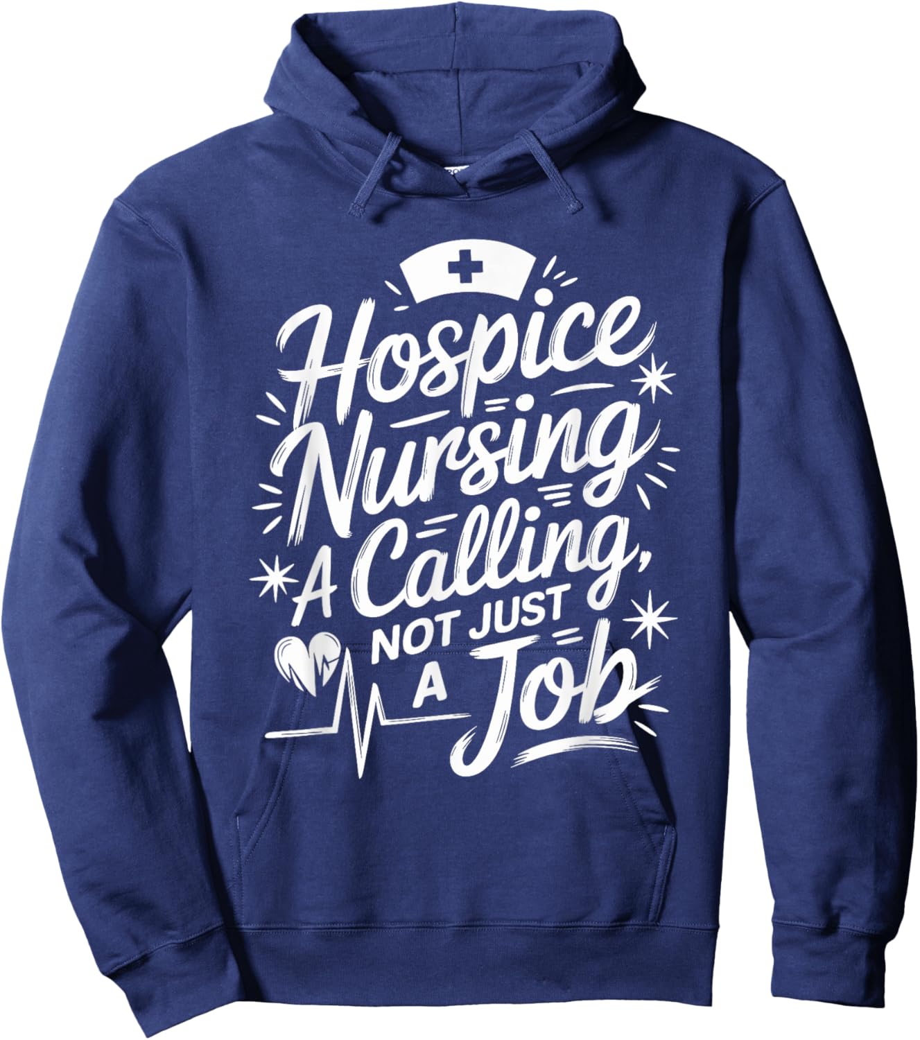 Hospice Nursing Quote Palliative Nurse Hospice Nurse Hoodie - Hoodie | Navy