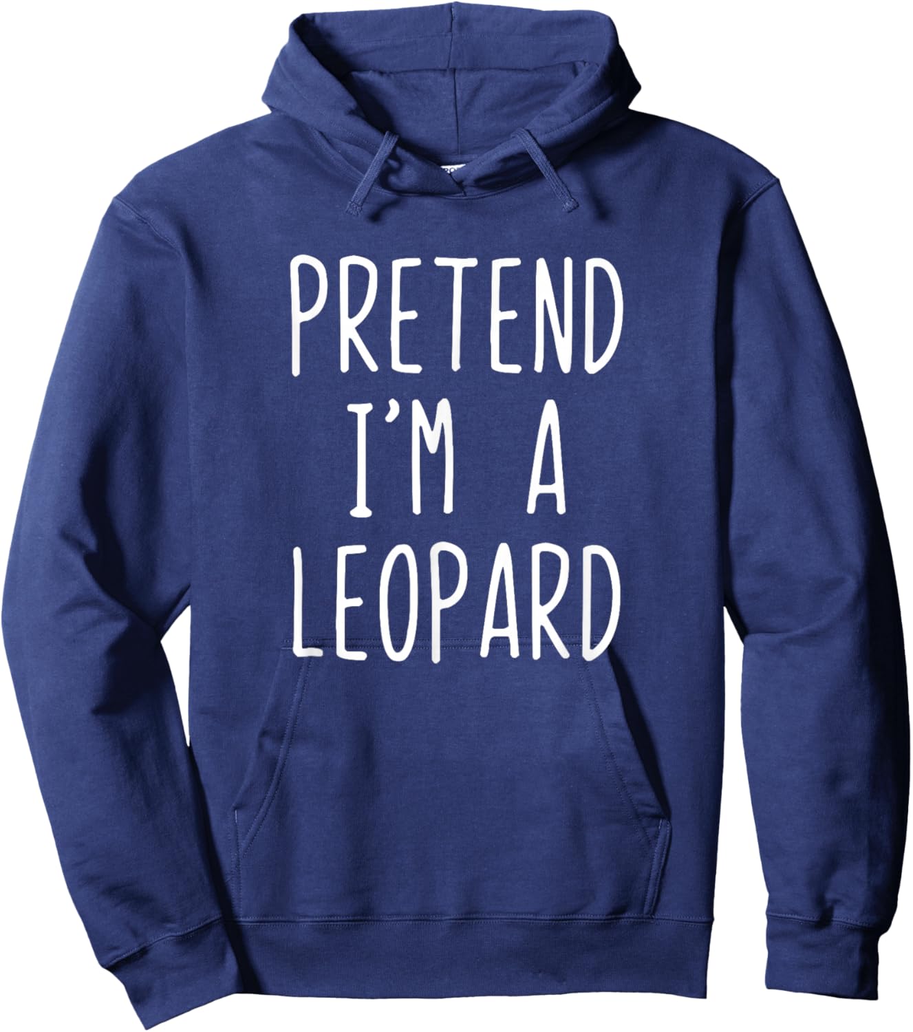 Pretend I'm A Leopard Costume Halloween Lazy Adult Kids Hoodie - Hoodie | Navy