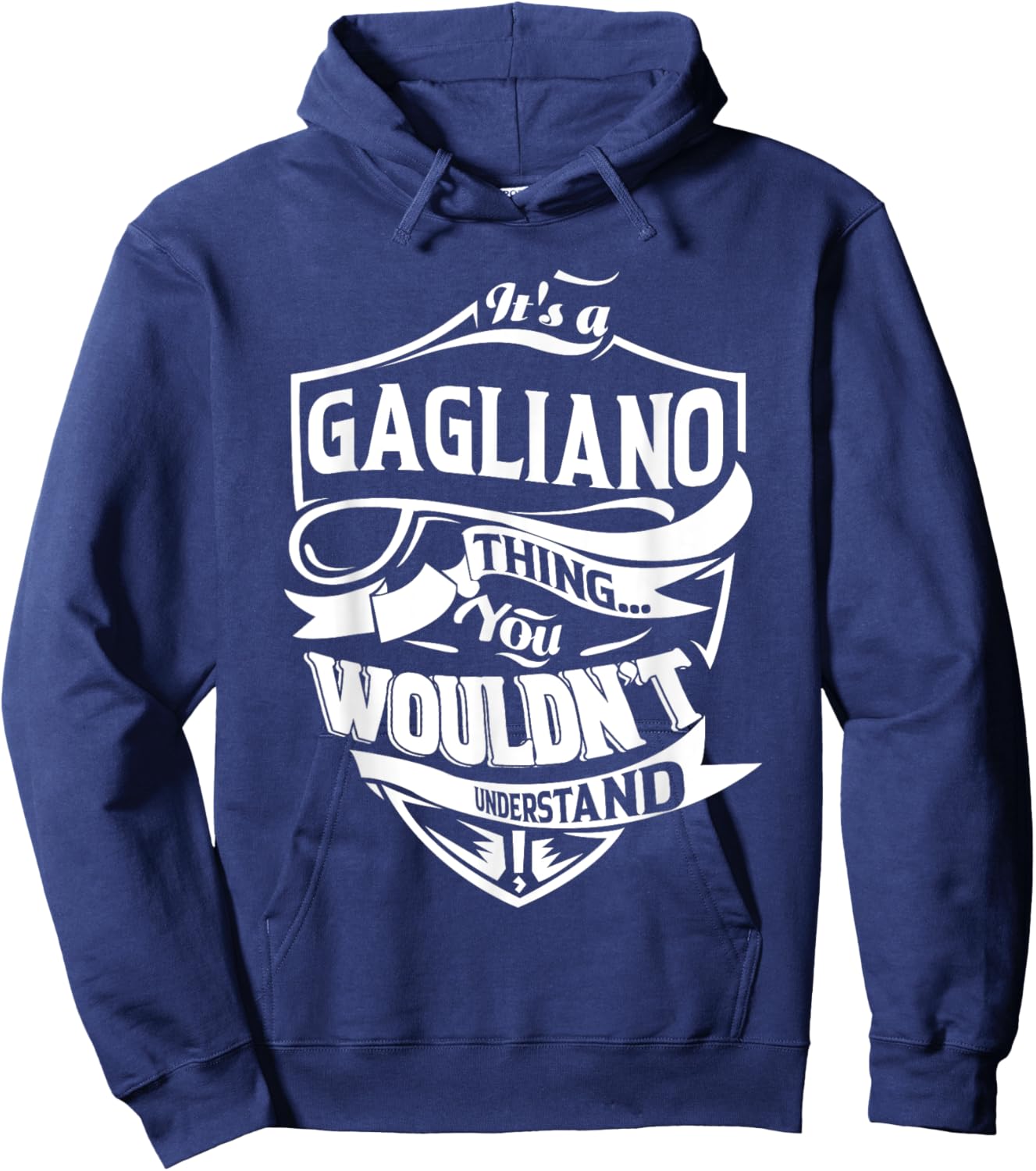 It's a GAGLIANO Thing Gifts Hoodie - Hoodie | Navy