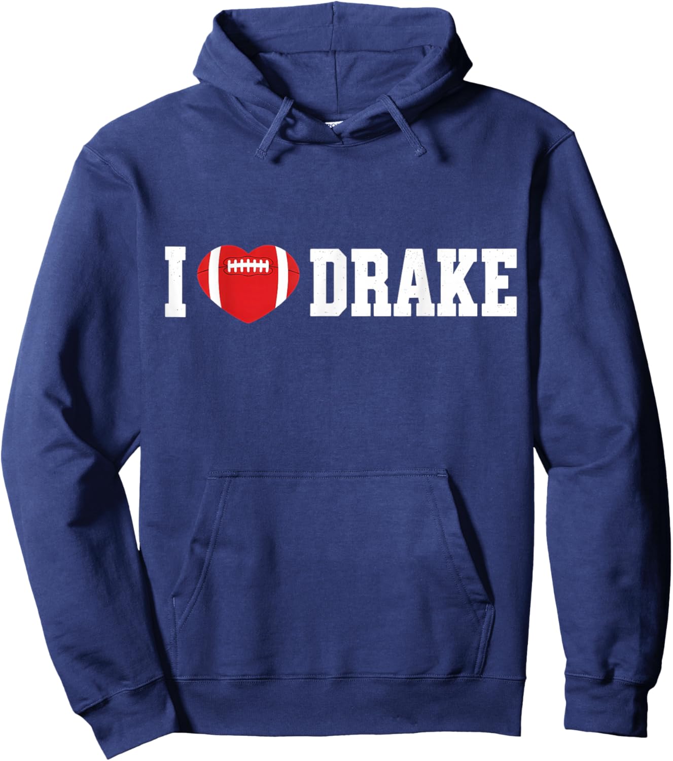 I Love Drake Hoodie - Hoodie | Navy