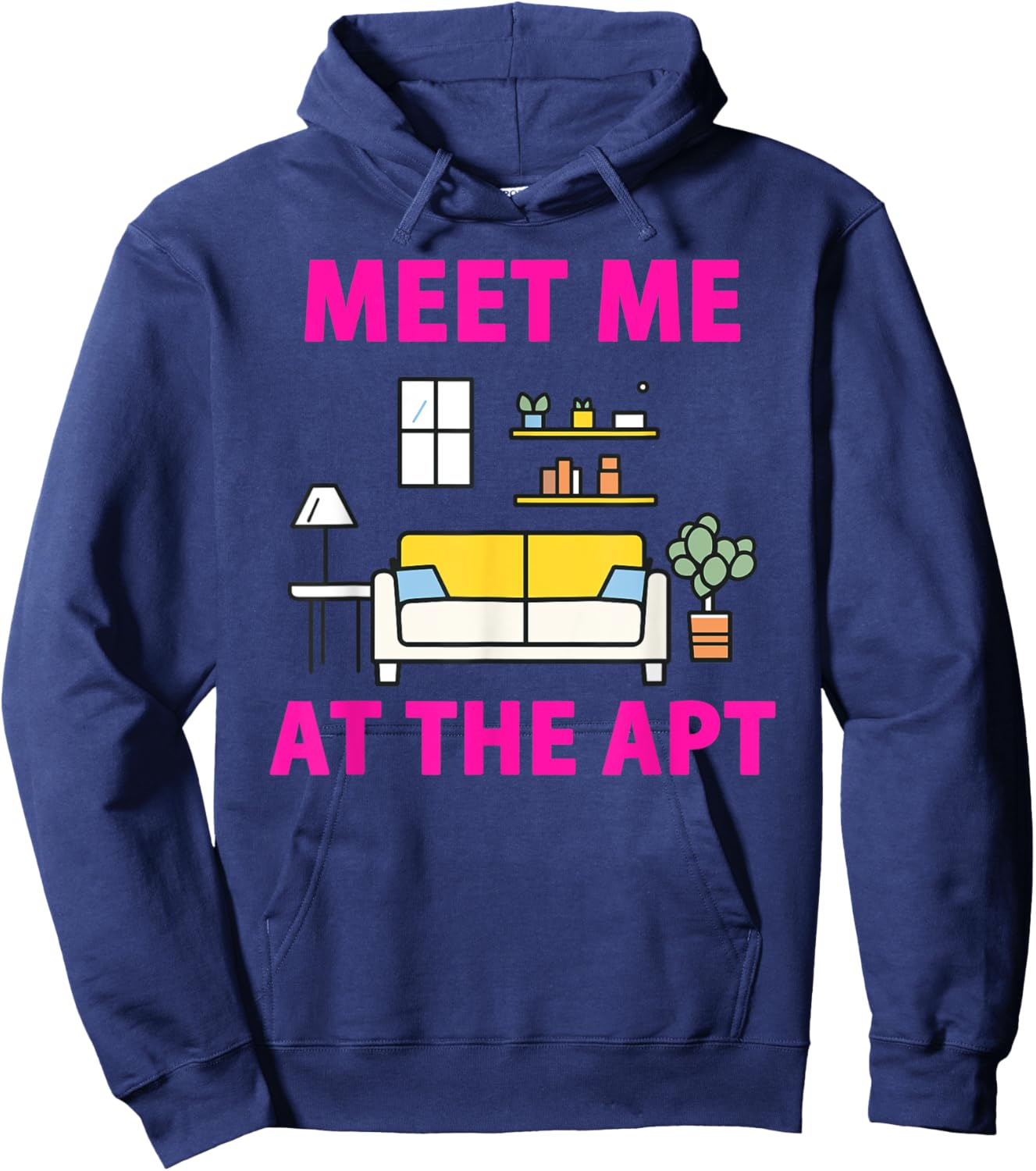Pink Cozy Vibes - Meet Me at the Apt Hoodie - Hoodie | Navy
